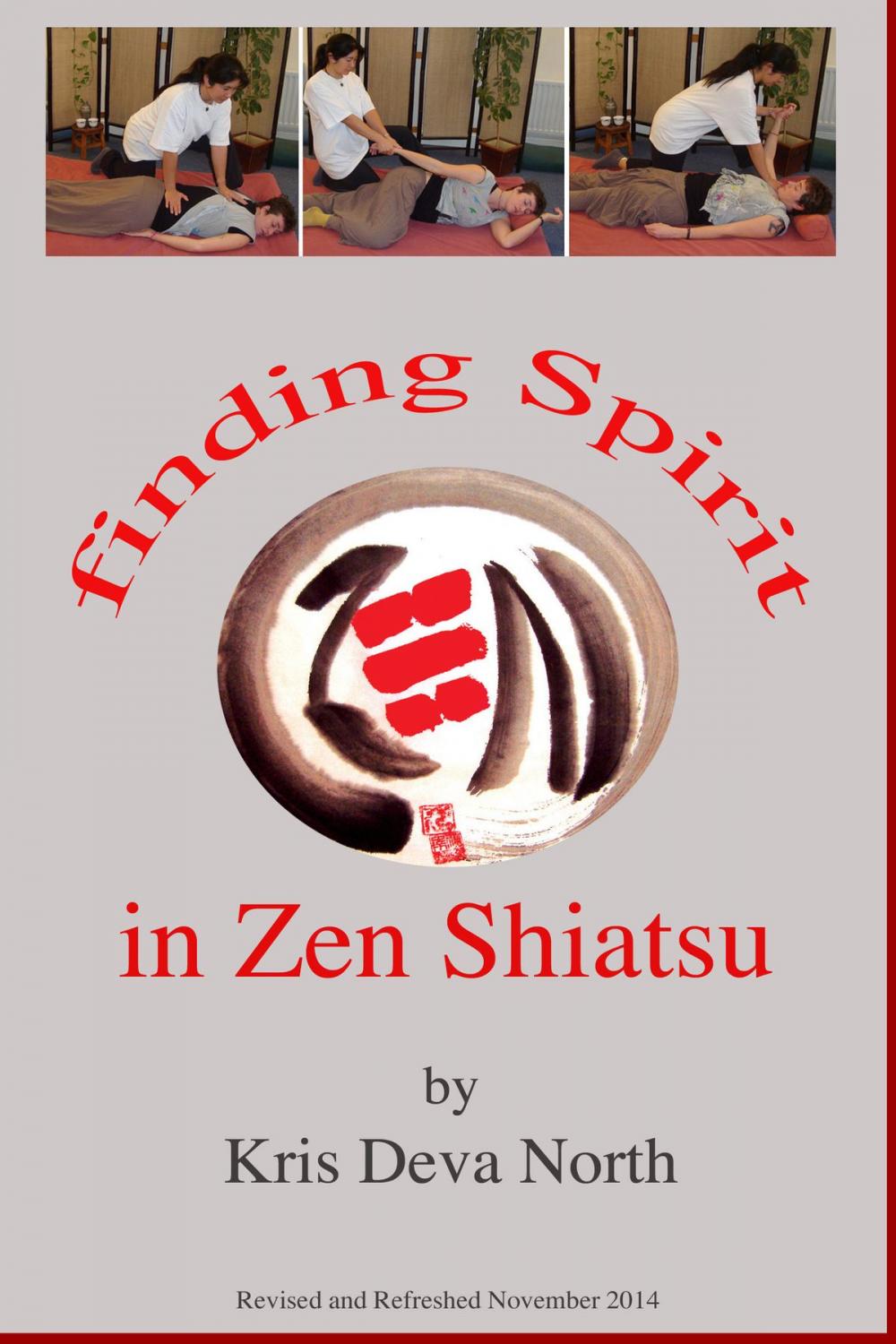 Big bigCover of Finding Spirit in Zen Shiatsu