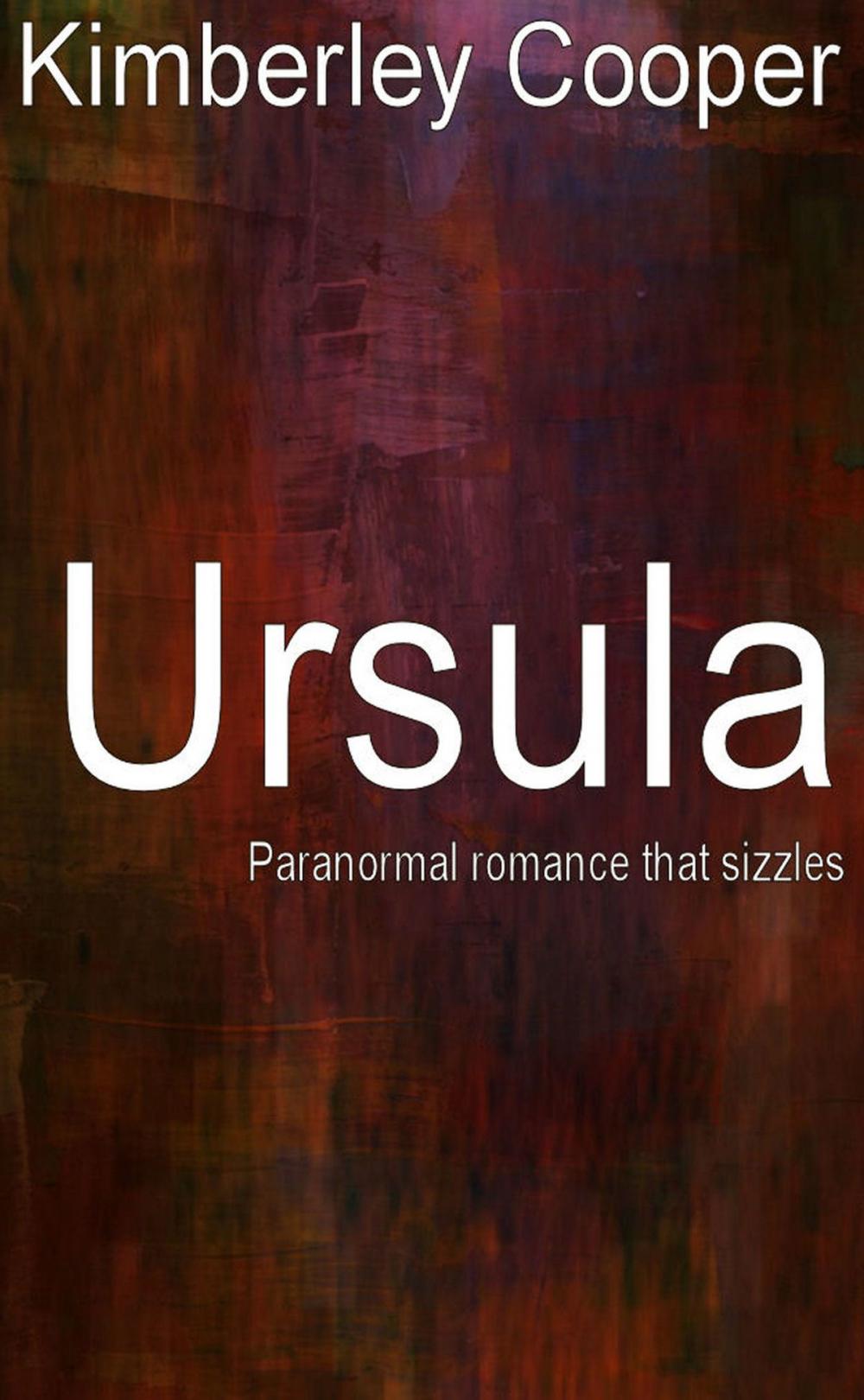 Big bigCover of Ursula: Paranormal Romance That Sizzles