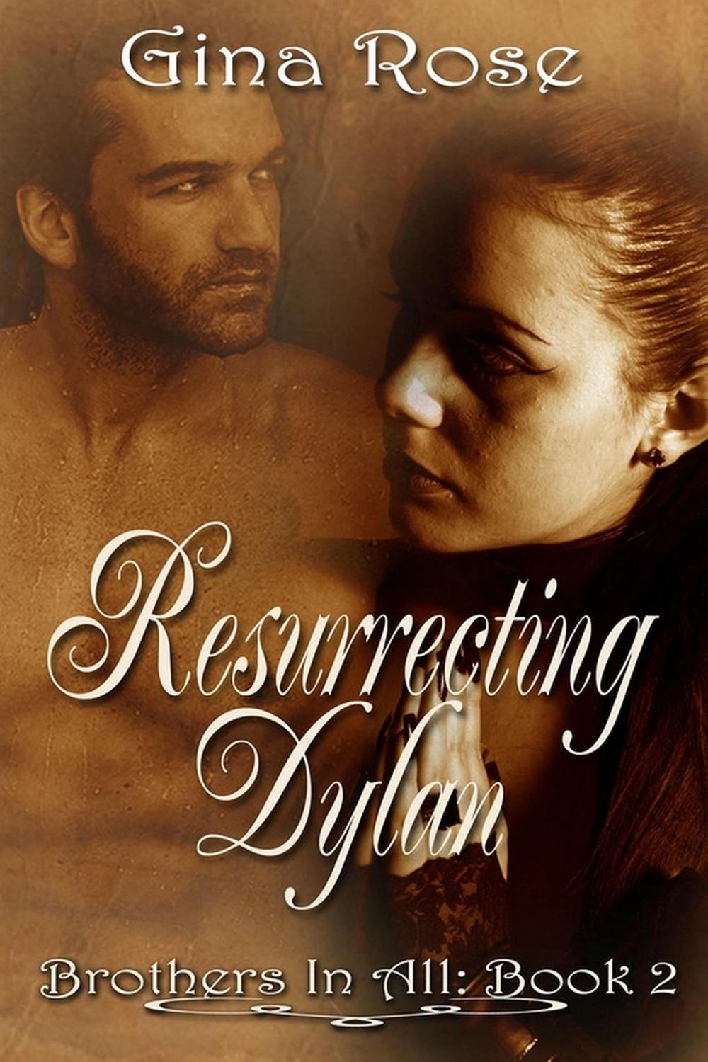 Big bigCover of Resurrecting Dylan Brother In All Book 2