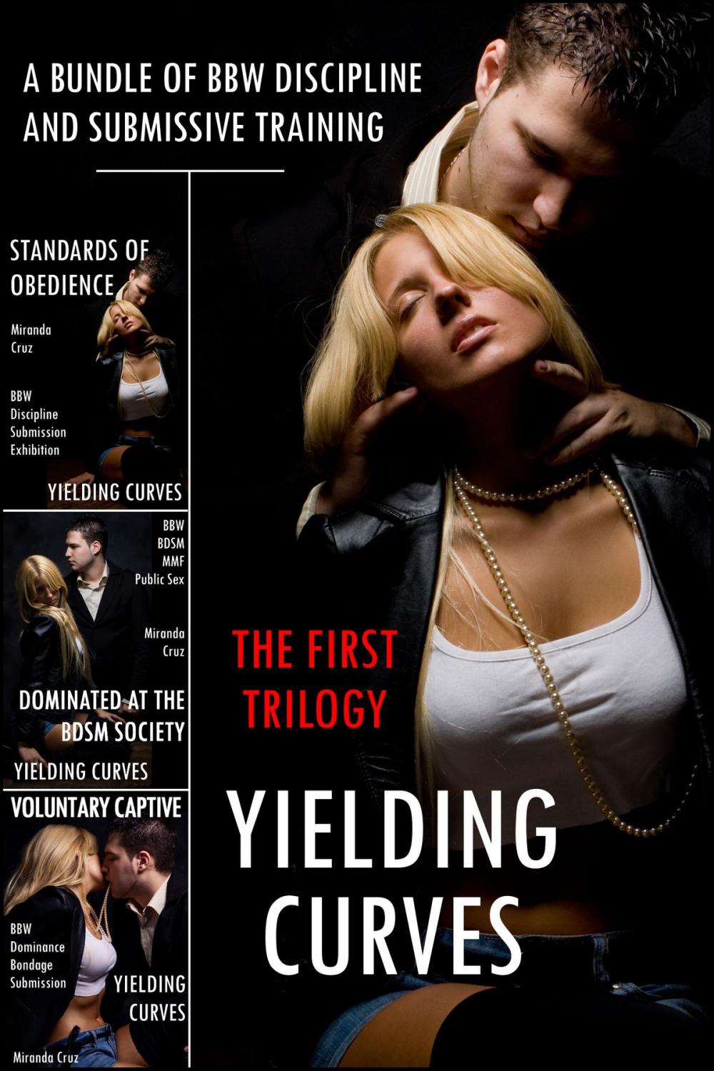 Big bigCover of Yielding Curves: The First Trilogy (A Bundle of BBW Discipline and Submissive Training)