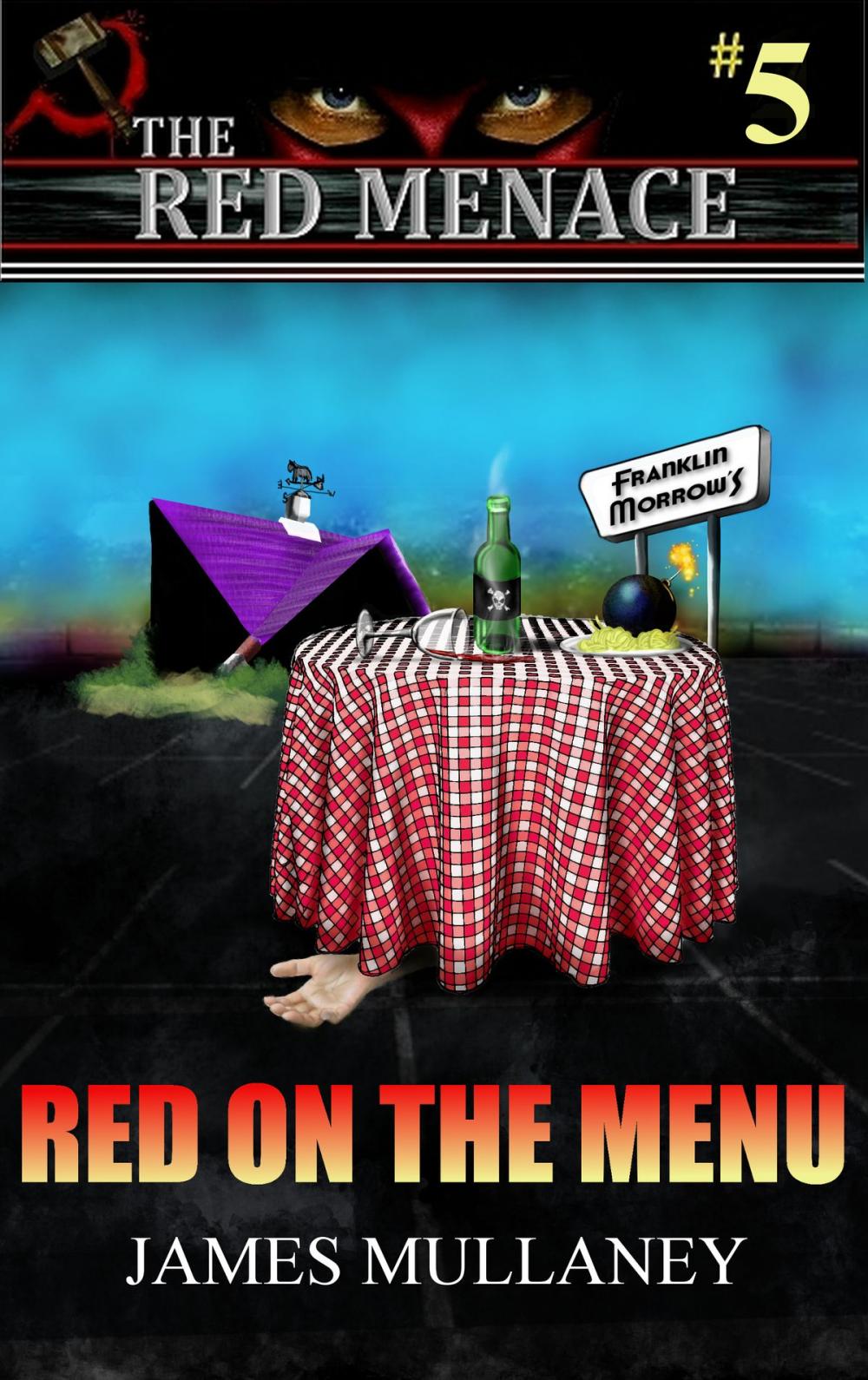 Big bigCover of The Red Menace #5: Red on the Menu