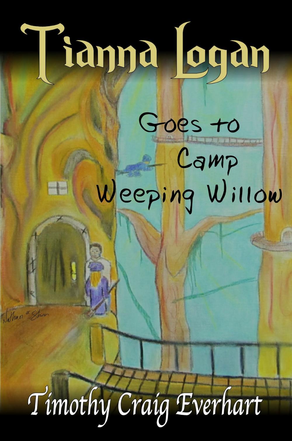 Big bigCover of Tianna Logan goes to Camp Weeping Willow