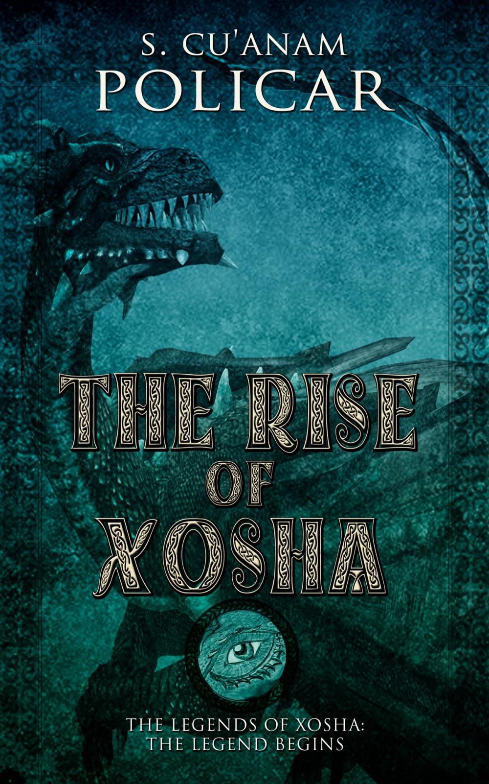 Big bigCover of The Rise of Xosha