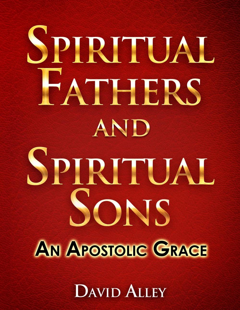 Big bigCover of Spiritual Fathers and Spiritual Sons