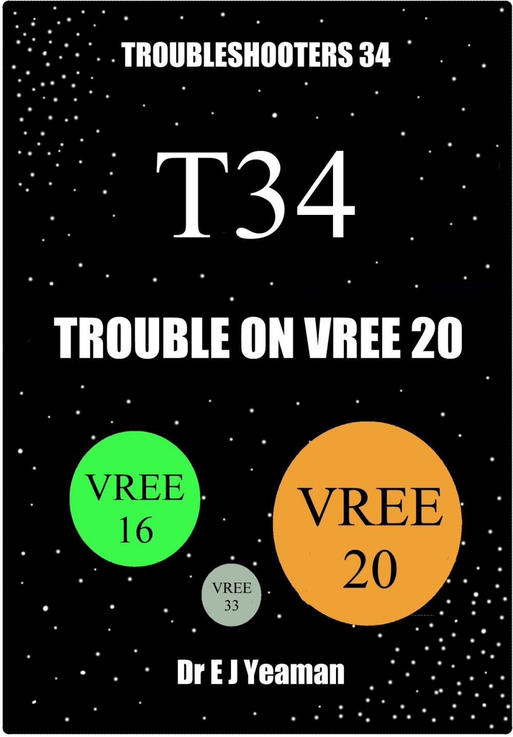 Big bigCover of Trouble on Vree 20 (Troubleshooters 34)