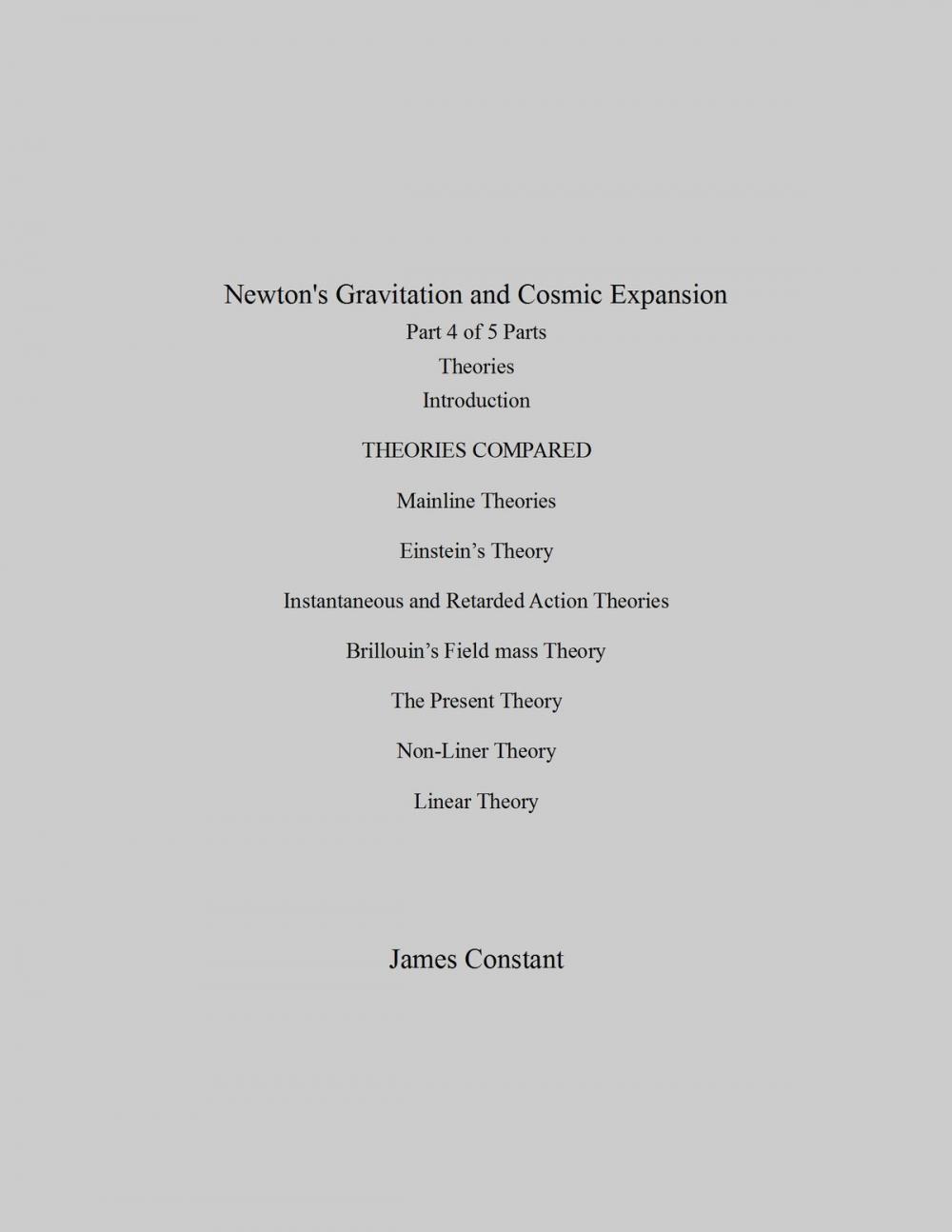 Big bigCover of Newton's Gravitation and Cosmic Expansion (IV Theories)