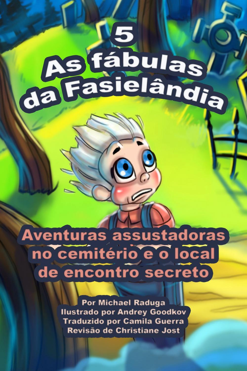 Big bigCover of As fábulas da Fasielândia: 5