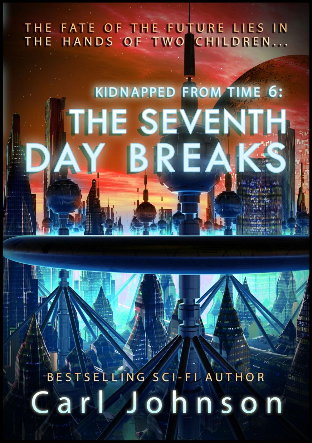 Big bigCover of The Seventh Day Breaks
