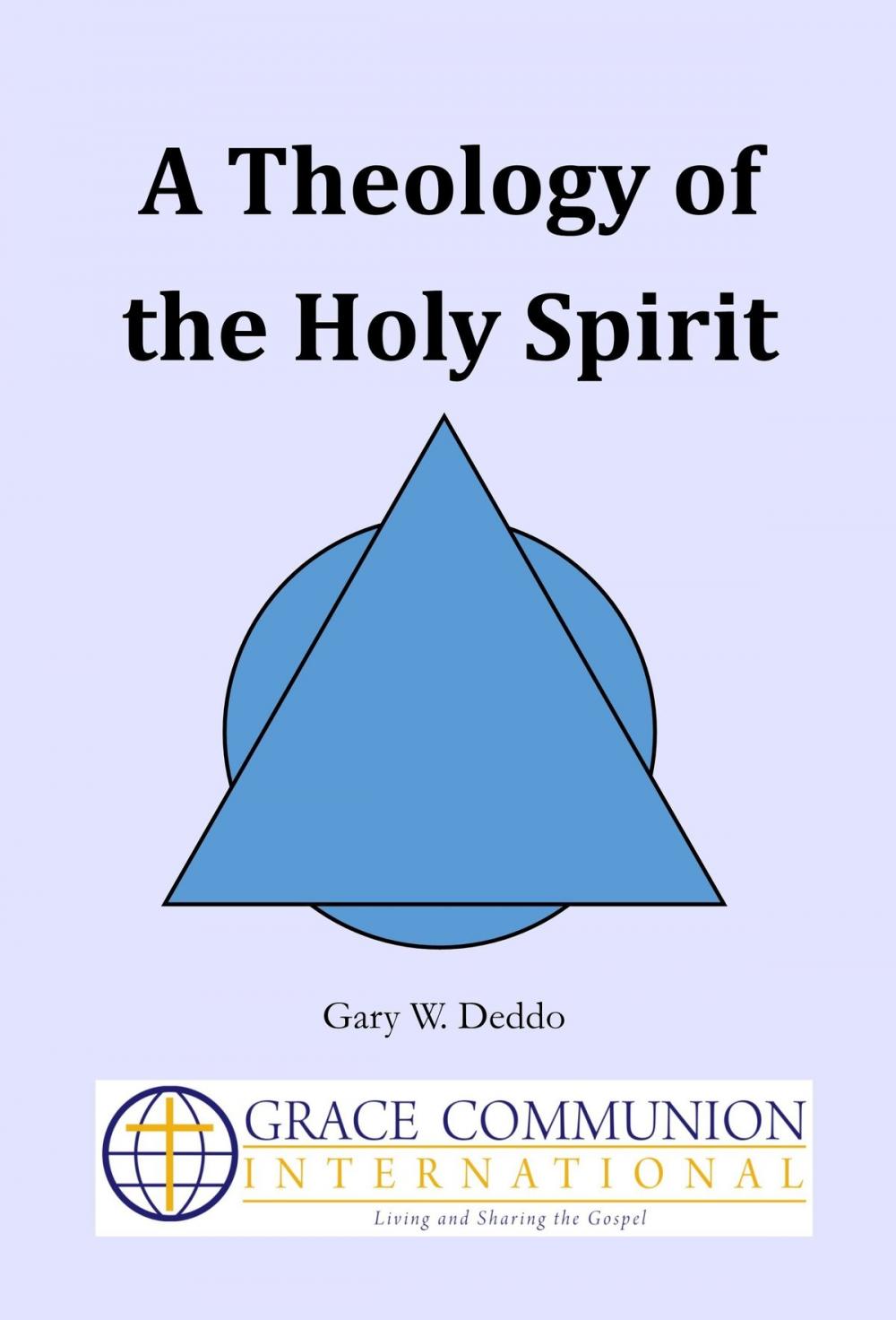 Big bigCover of A Theology of the Holy Spirit