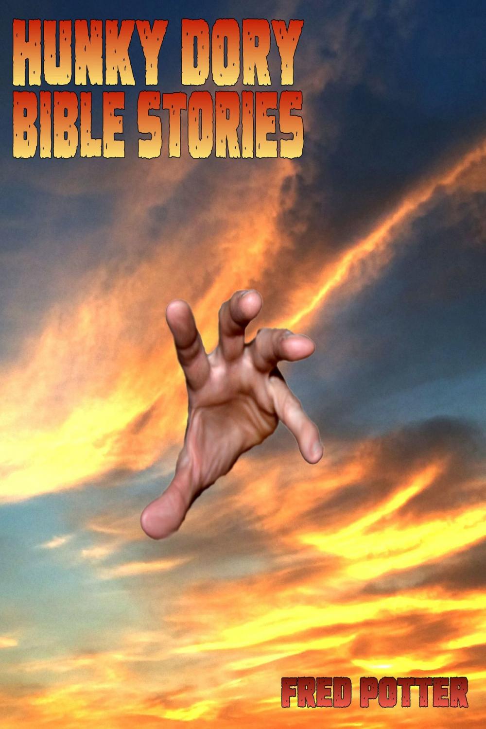 Big bigCover of Hunky Dory Bible Stories