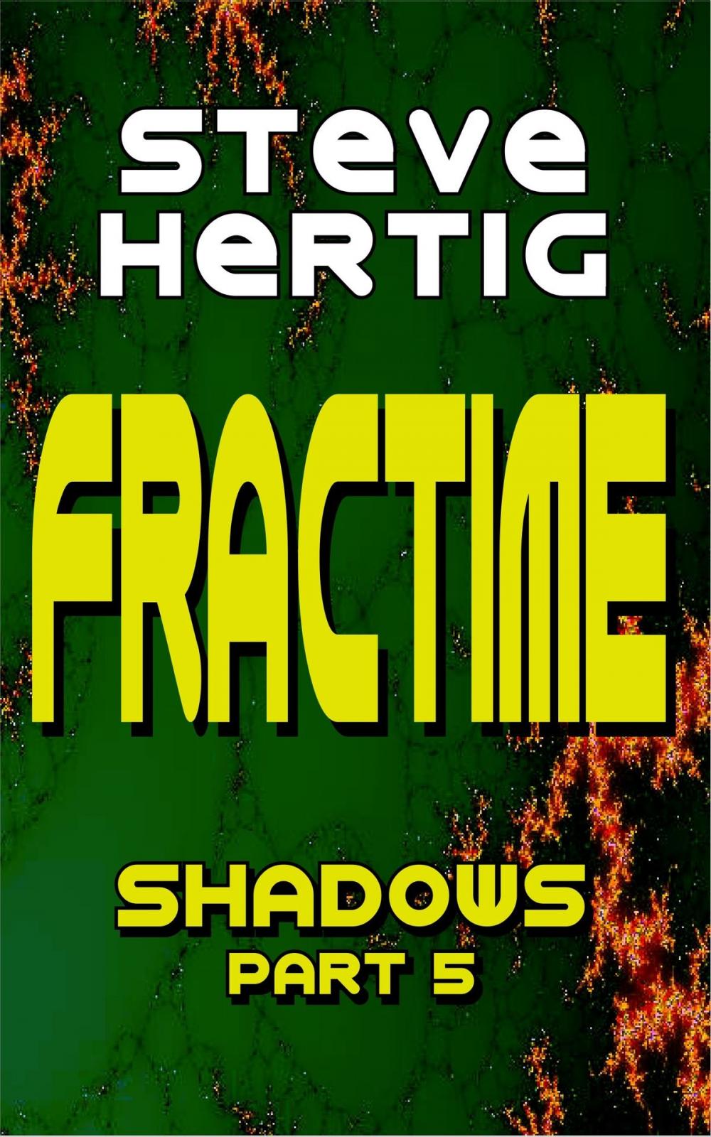 Big bigCover of Fractime Shadows (Part 5)