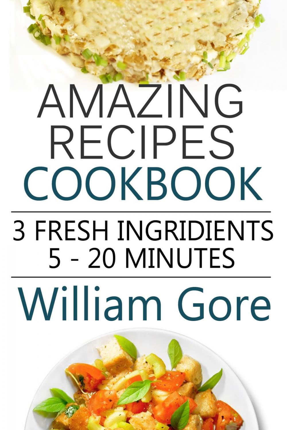 Big bigCover of Amazing Recipes: Cookbook