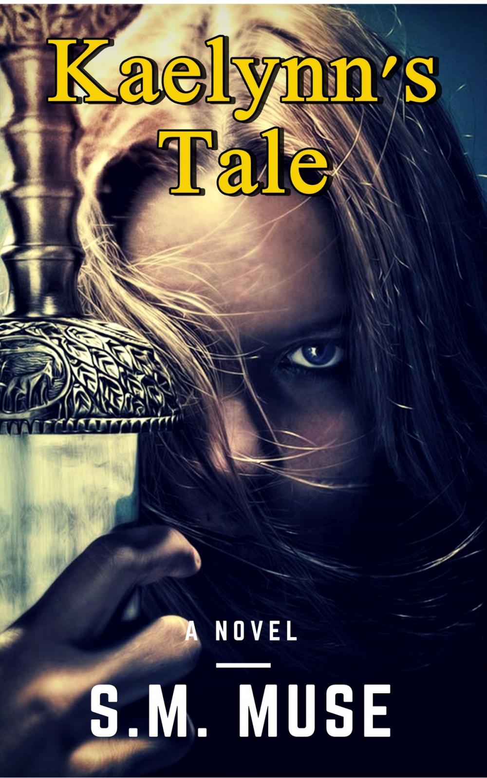 Big bigCover of Kaelynn's Tale