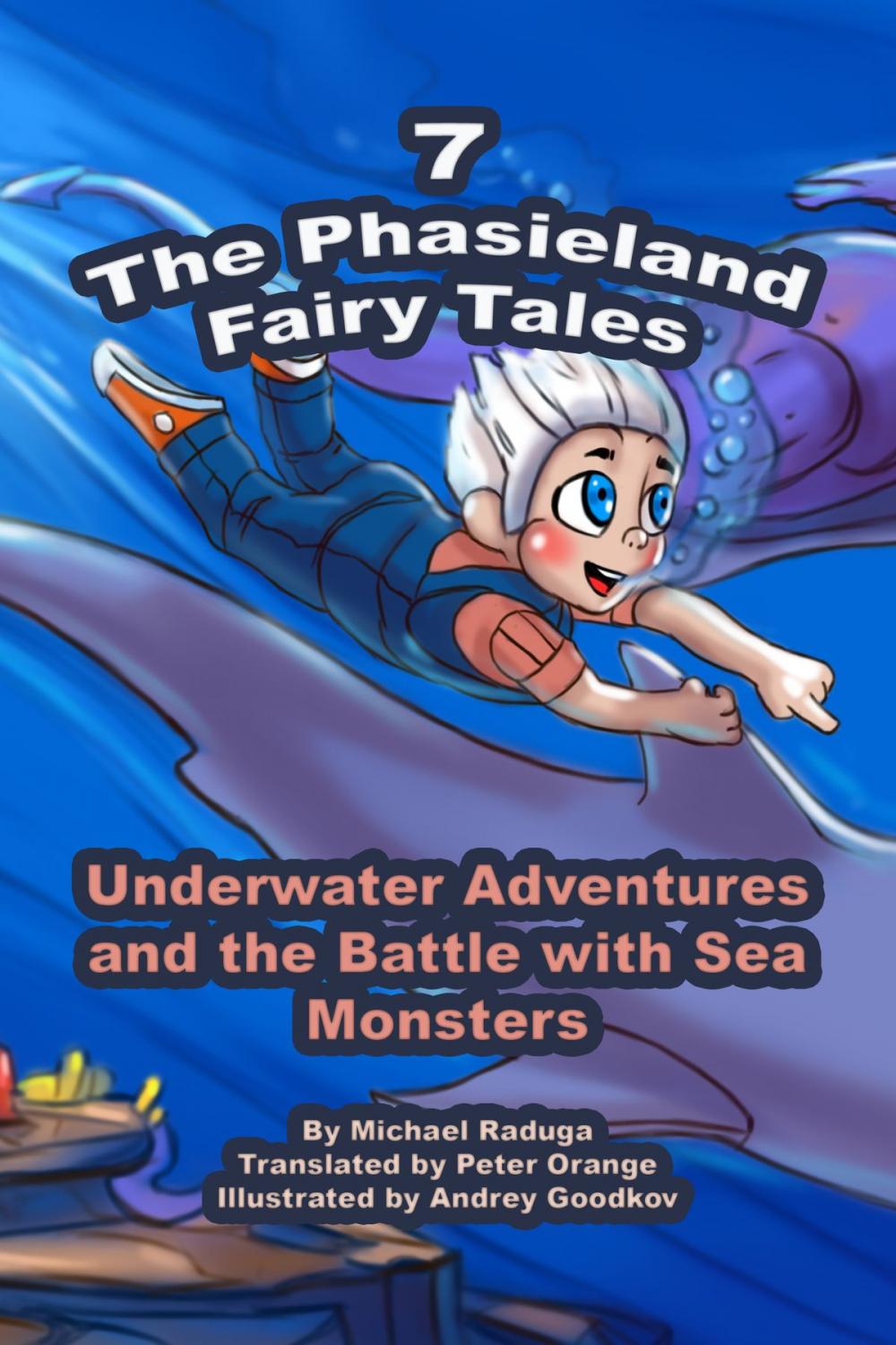 Big bigCover of The Phasieland Fairy Tales: 7