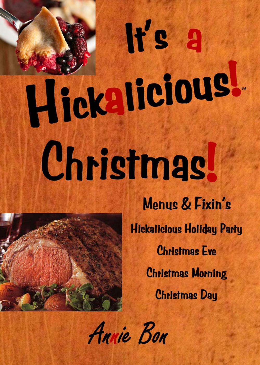 Big bigCover of Its a Hickalicious! Christmas!