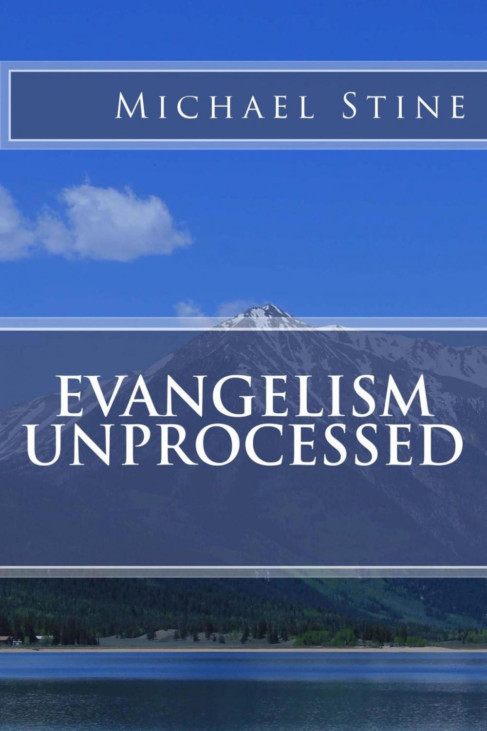 Big bigCover of Evangelism Unprocessed