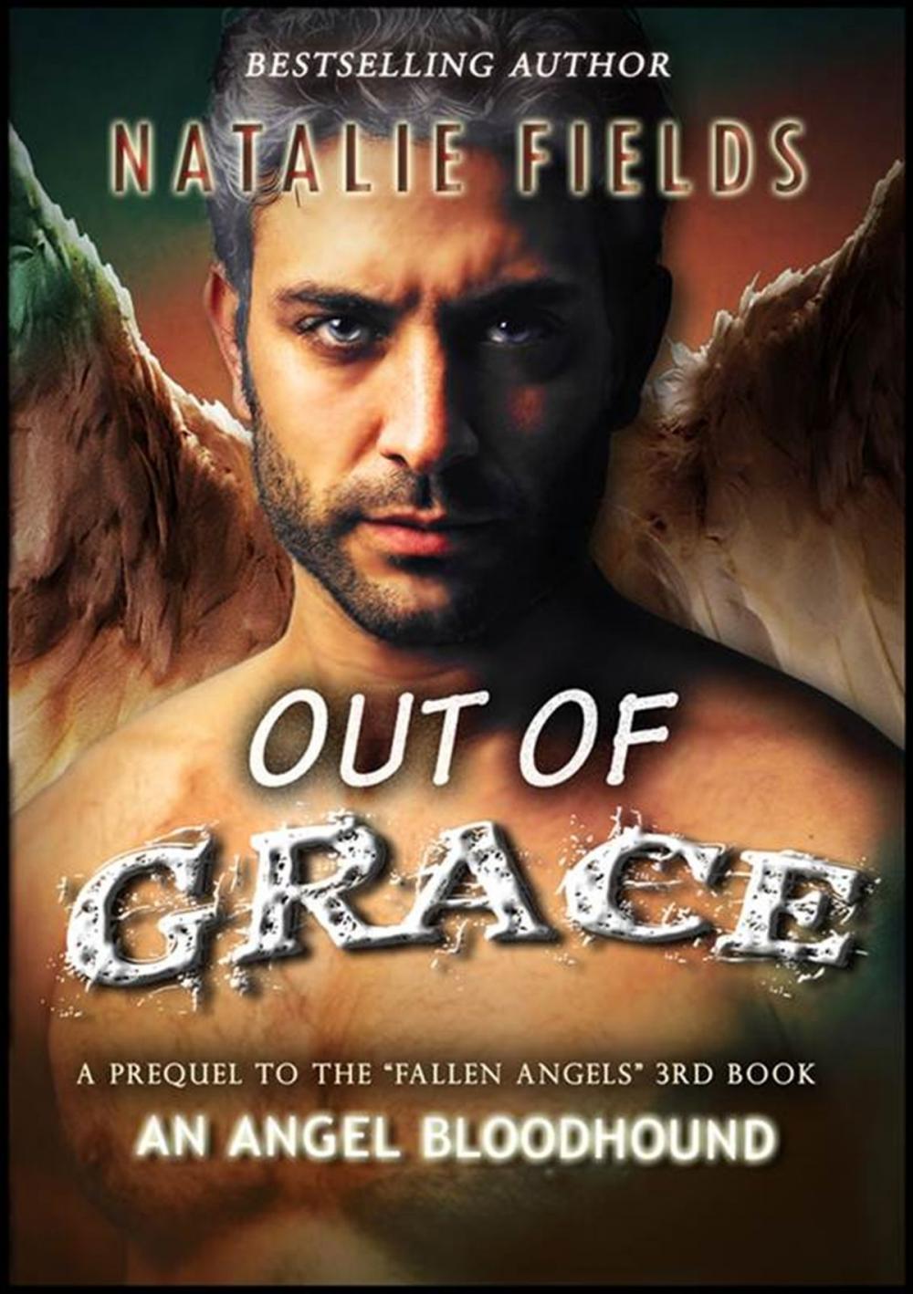 Big bigCover of Out of Grace: An Angel Bloodhound Prequel