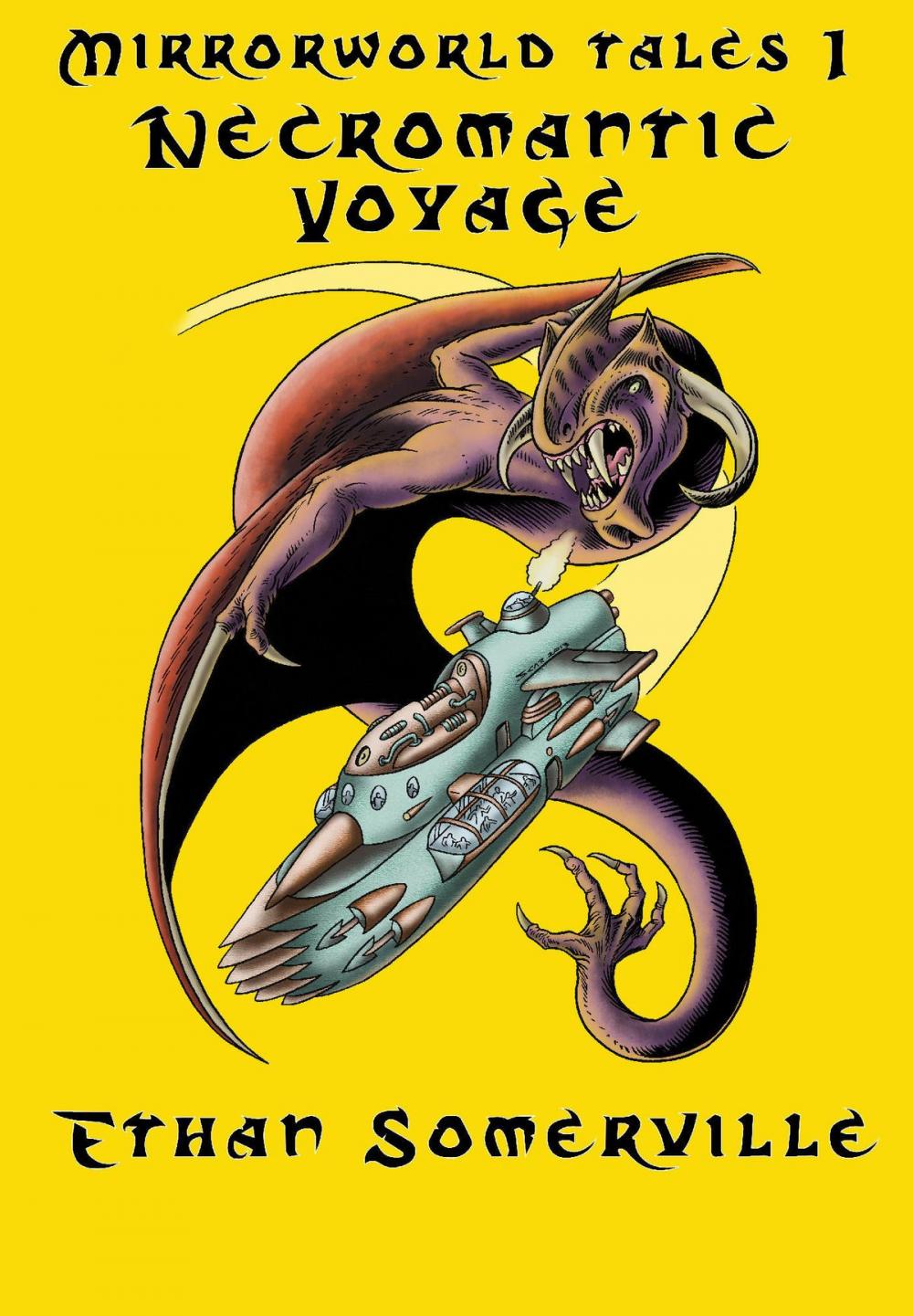 Big bigCover of Mirrorworld Tales 1: Necromantic Voyage