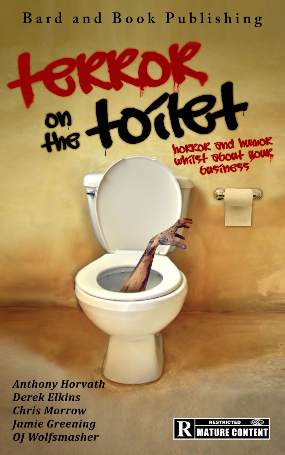 Big bigCover of Terror on the Toilet: Horror and Humor Whilst About Your Business