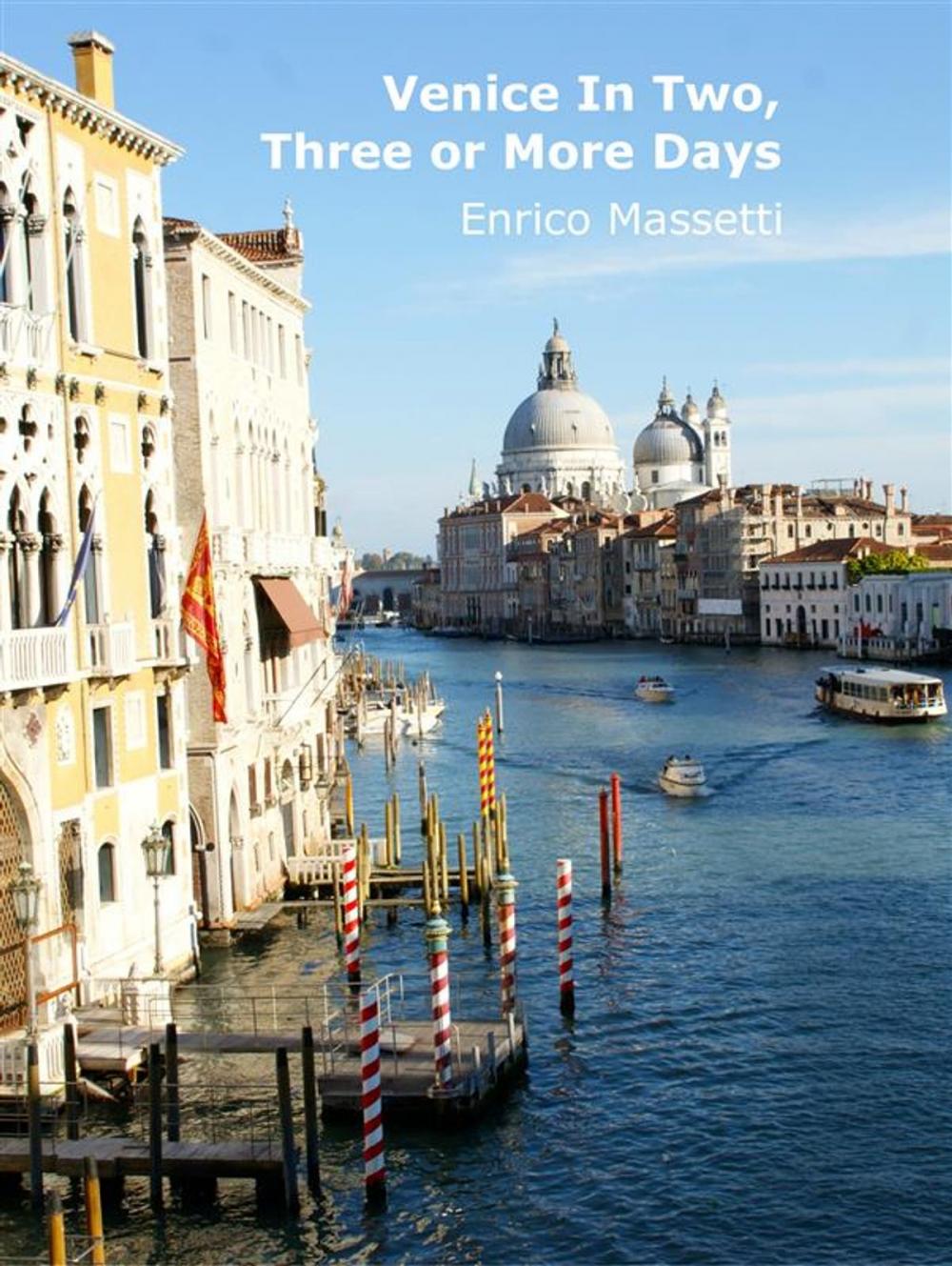 Big bigCover of Venice In Two, Three or More Days