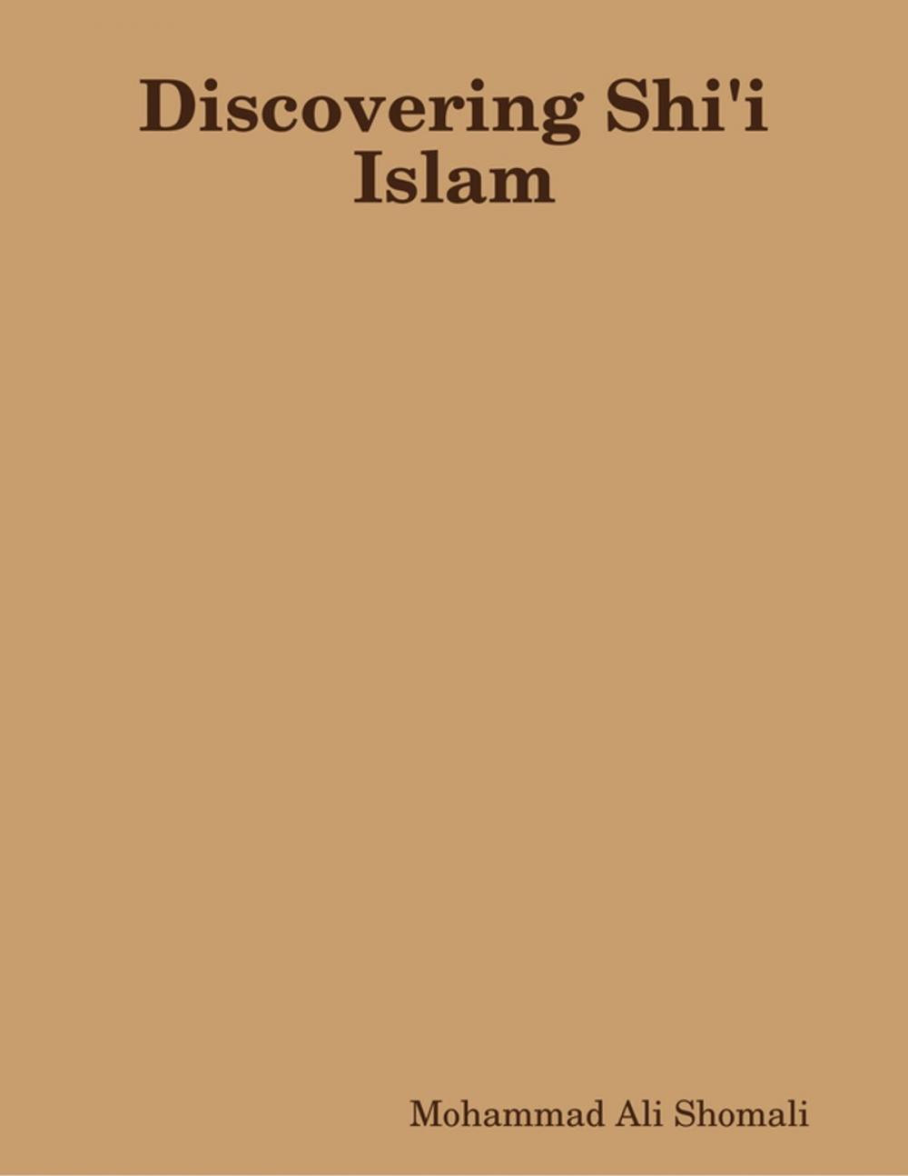 Big bigCover of Discovering Shi'i Islam