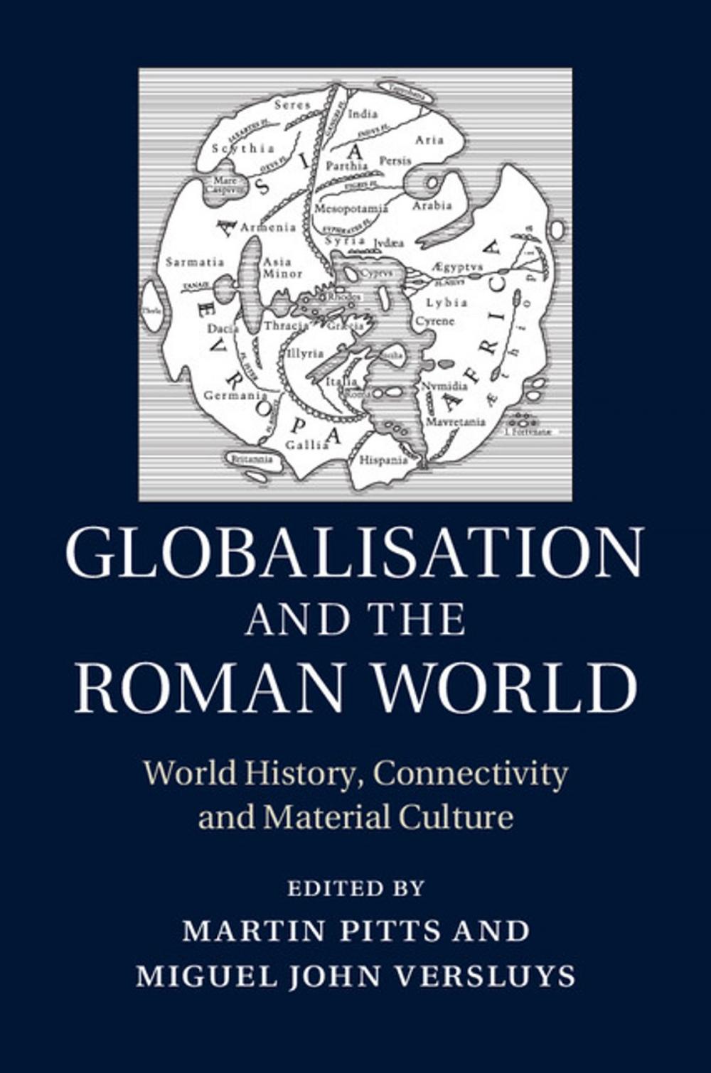 Big bigCover of Globalisation and the Roman World