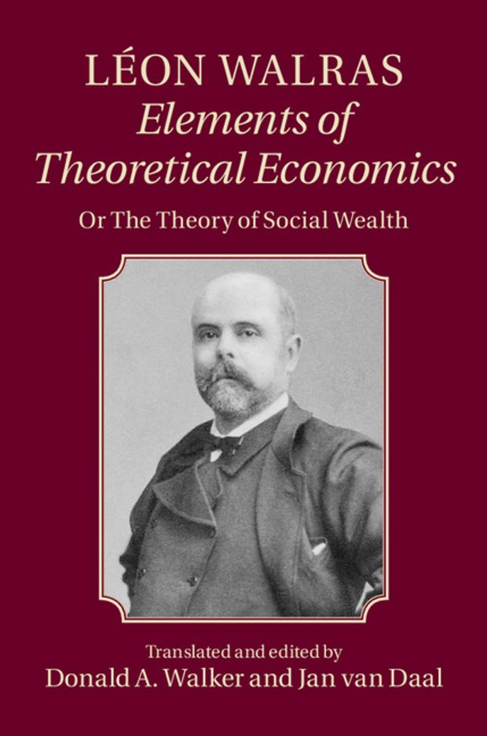 Big bigCover of Léon Walras: Elements of Theoretical Economics