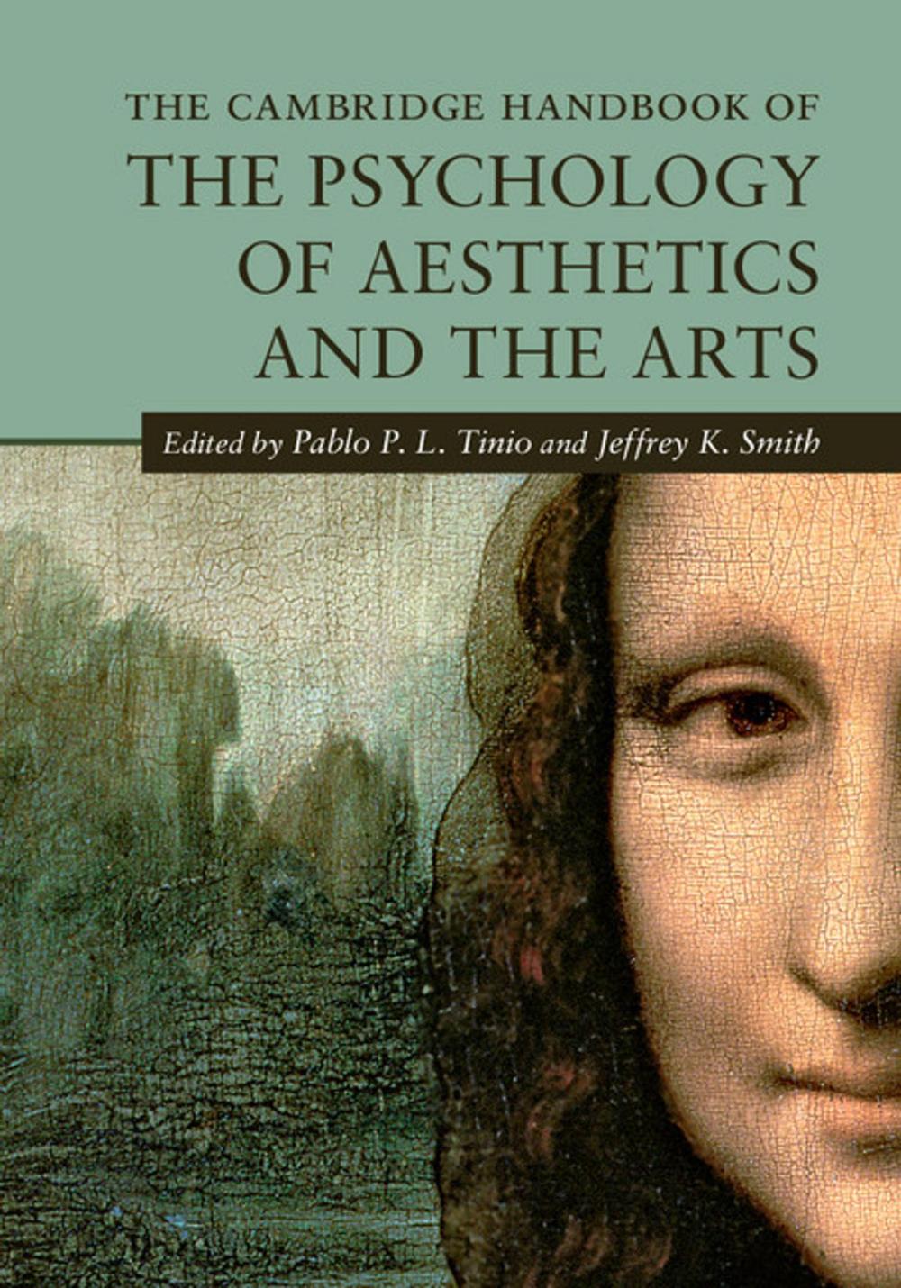 Big bigCover of The Cambridge Handbook of the Psychology of Aesthetics and the Arts