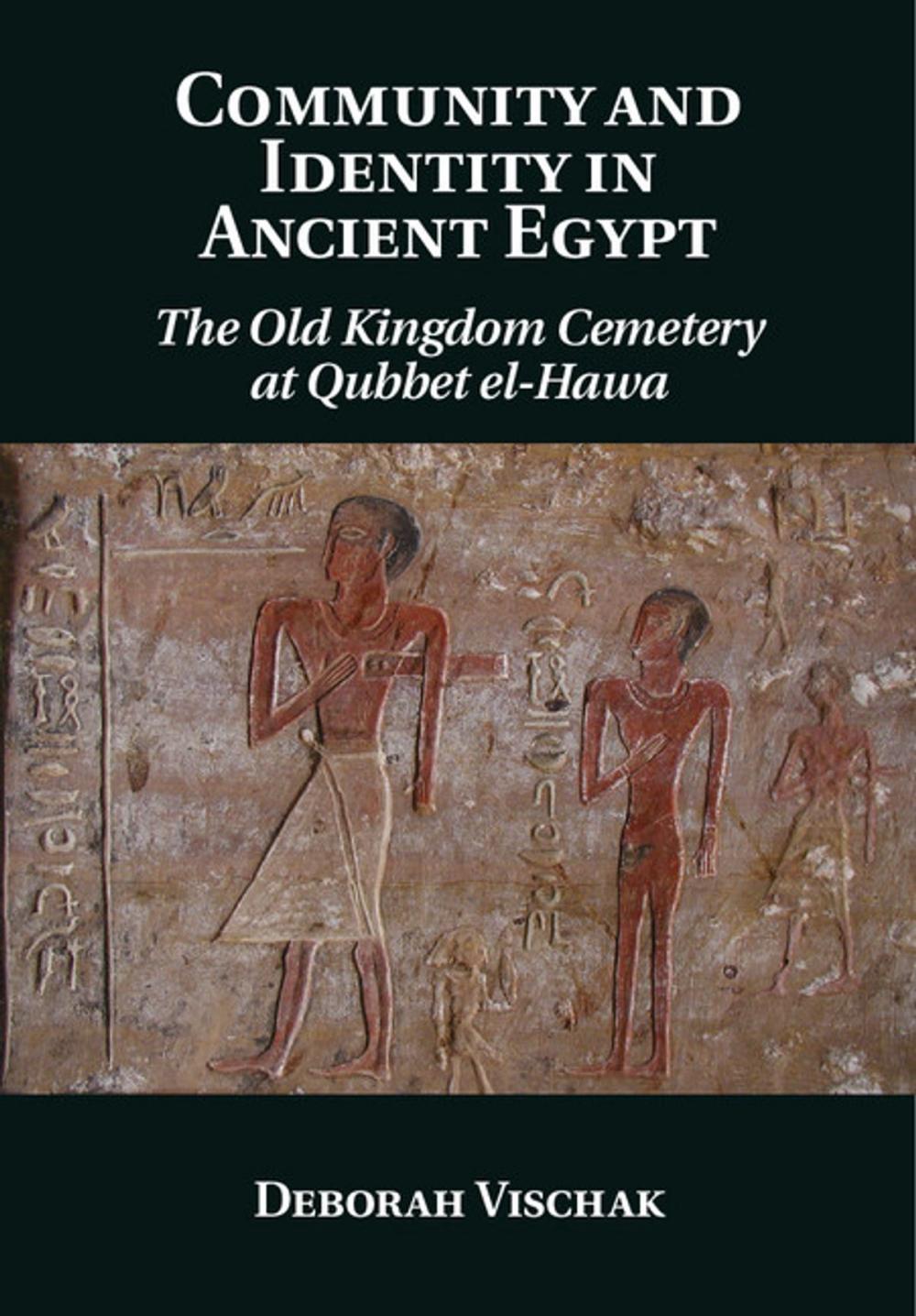 Big bigCover of Community and Identity in Ancient Egypt