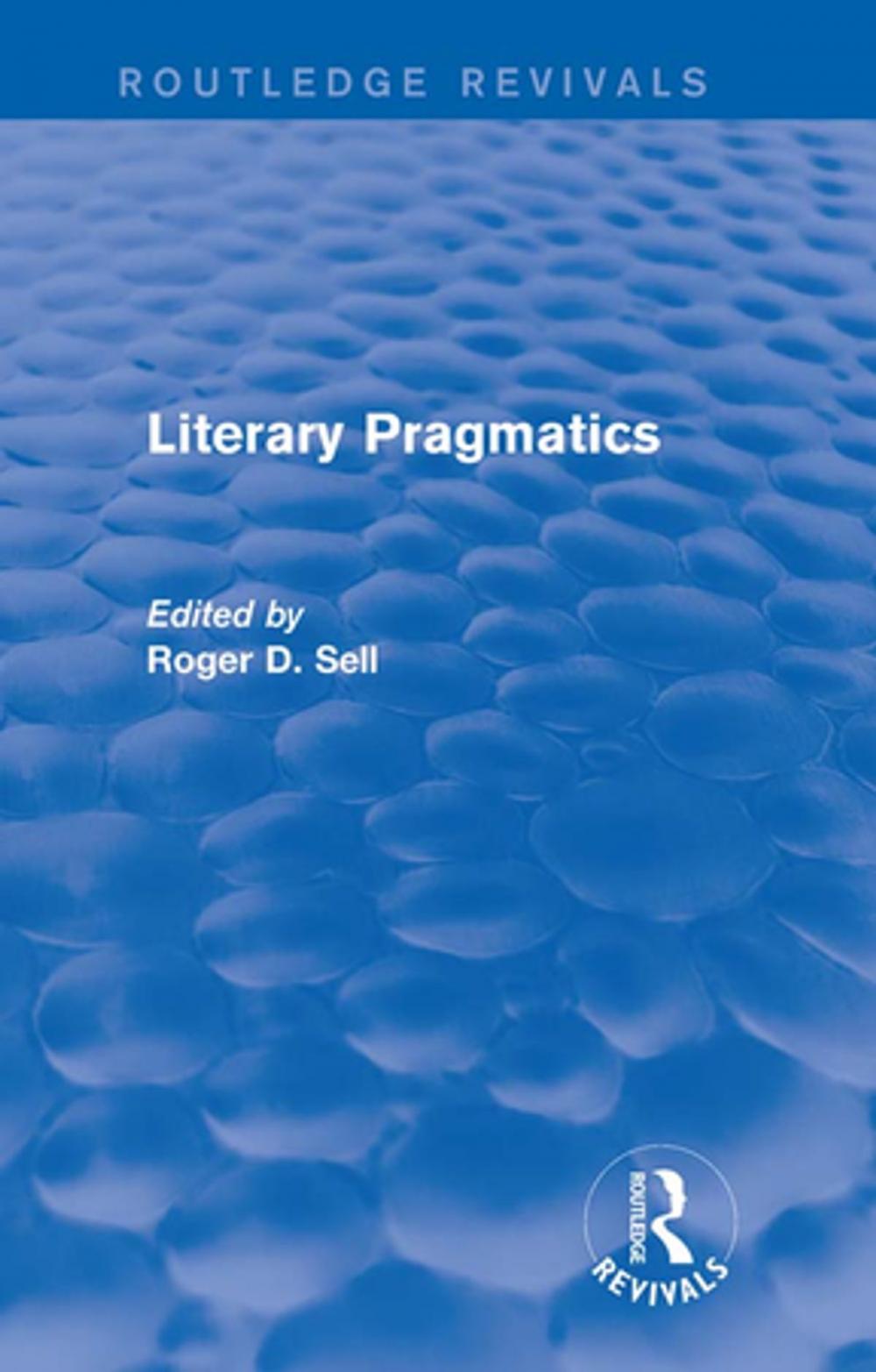 Big bigCover of Literary Pragmatics (Routledge Revivals)