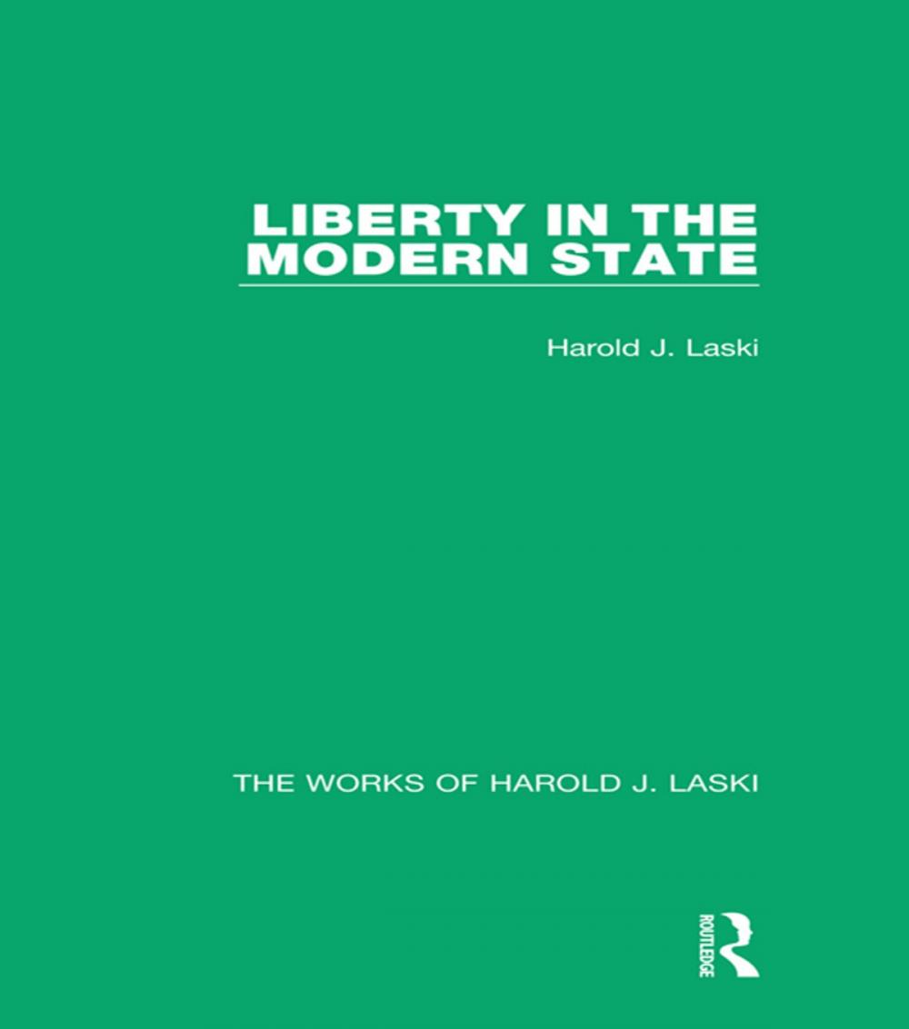 Big bigCover of Liberty in the Modern State (Works of Harold J. Laski)