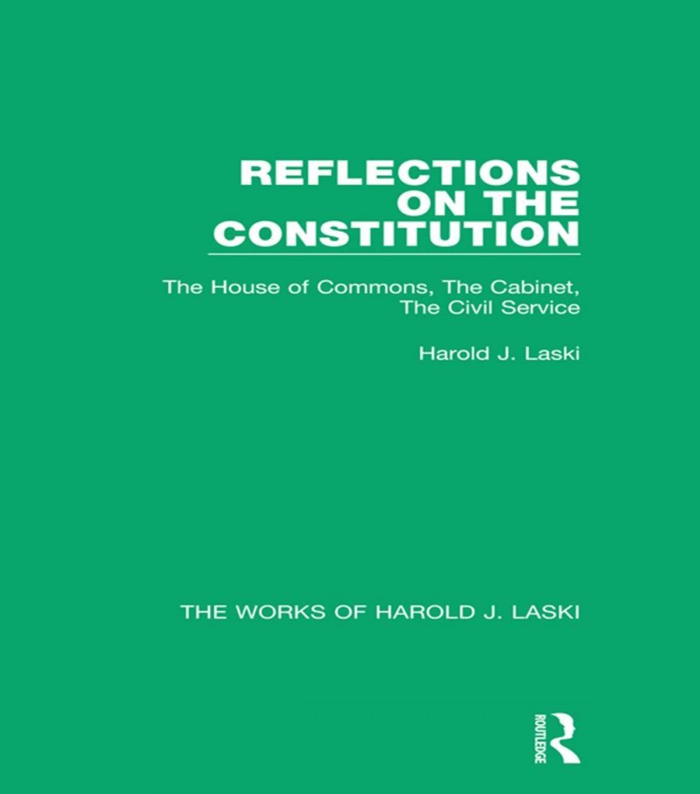 Big bigCover of Reflections on the Constitution (Works of Harold J. Laski)