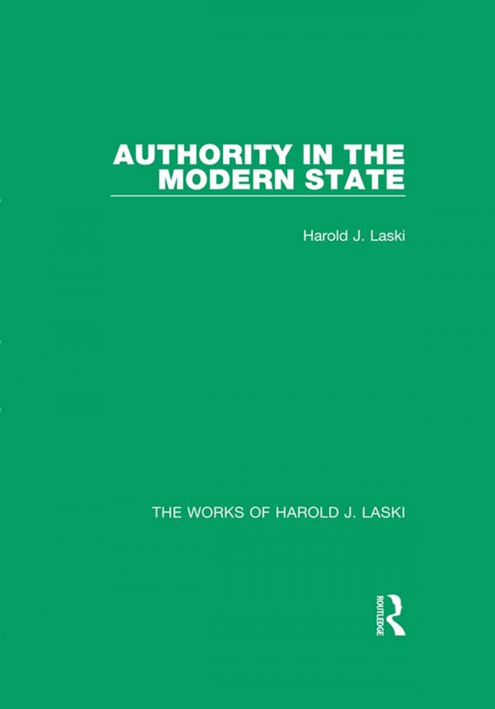 Big bigCover of Authority in the Modern State (Works of Harold J. Laski)