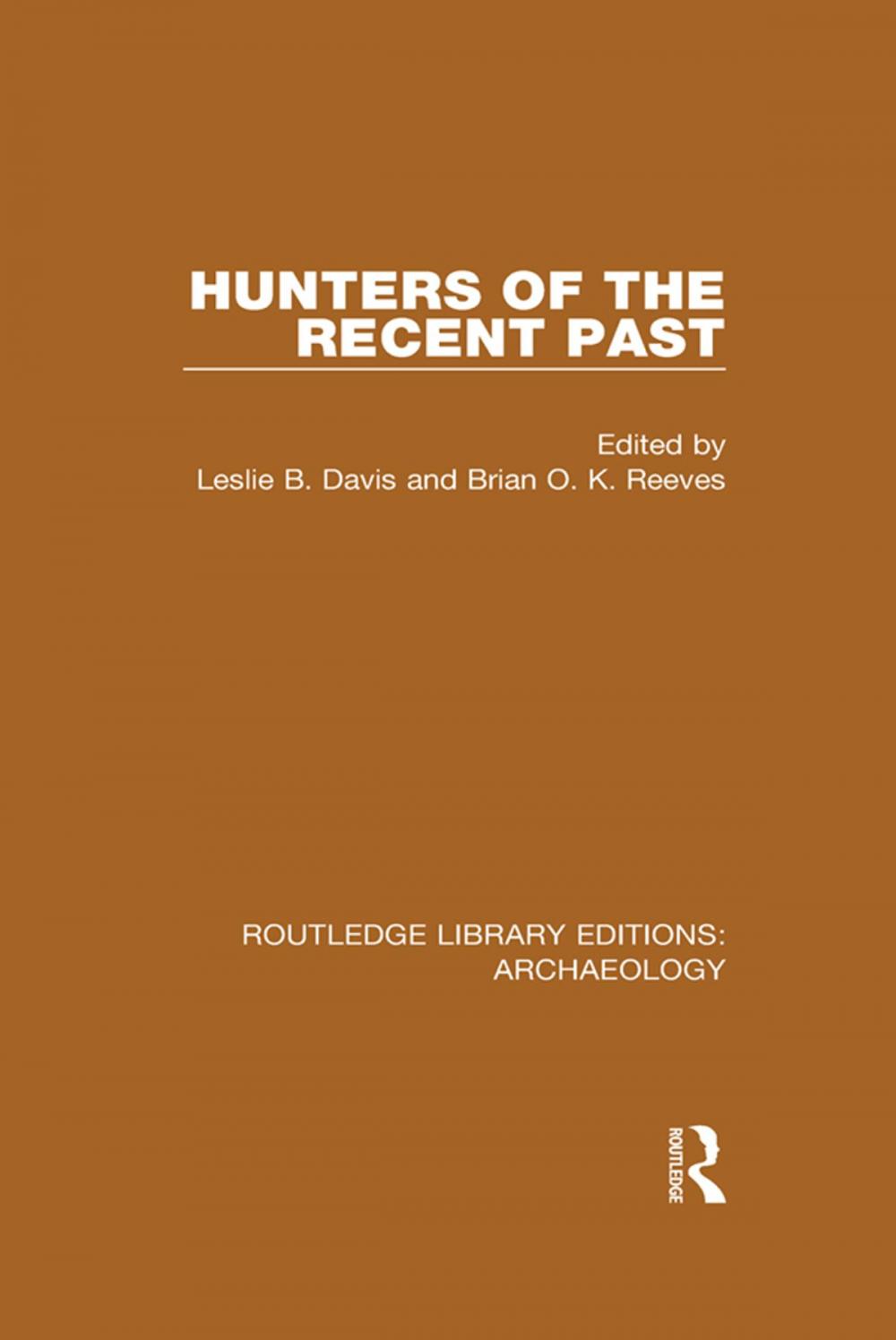 Big bigCover of Hunters of the Recent Past