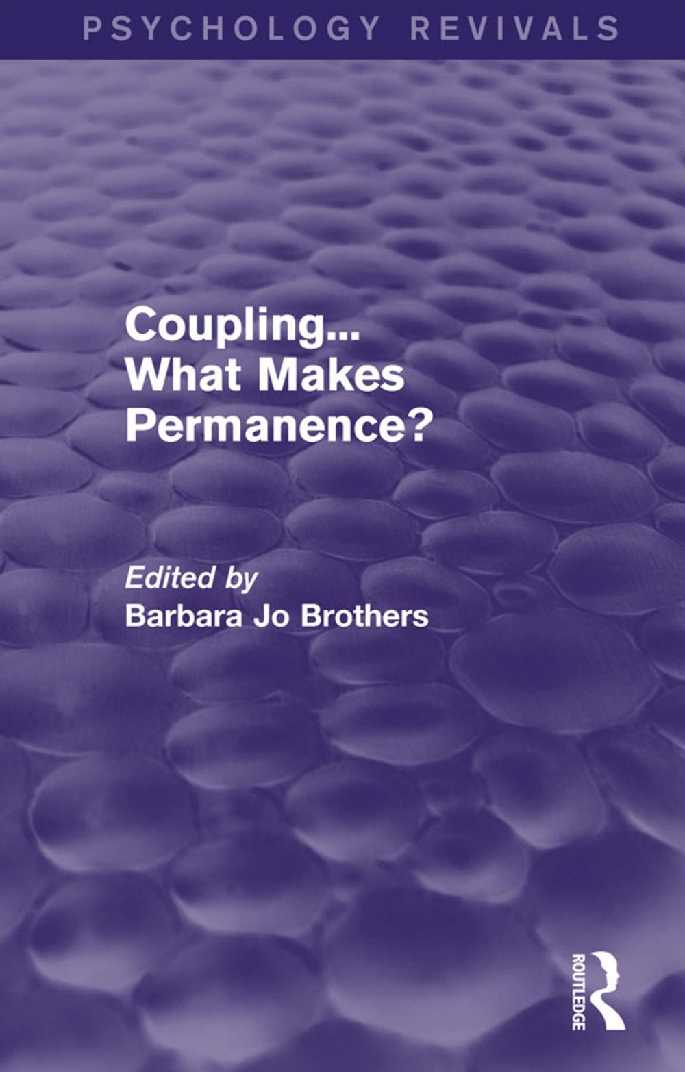 Big bigCover of Coupling... What Makes Permanence? (Psychology Revivals)