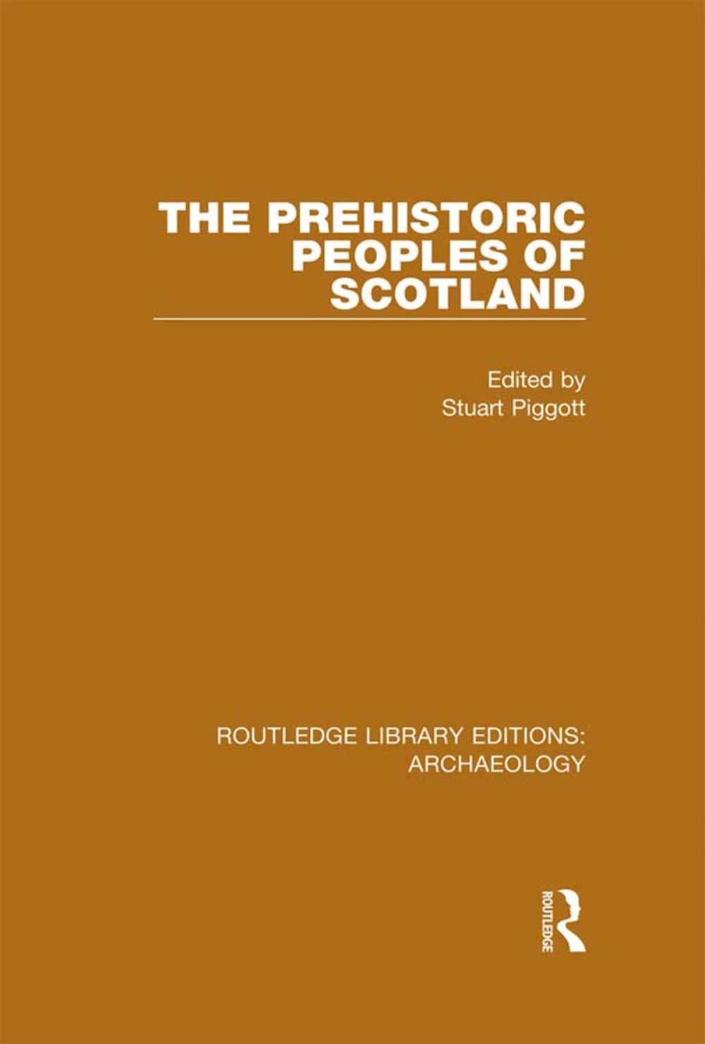 Big bigCover of The Prehistoric Peoples of Scotland