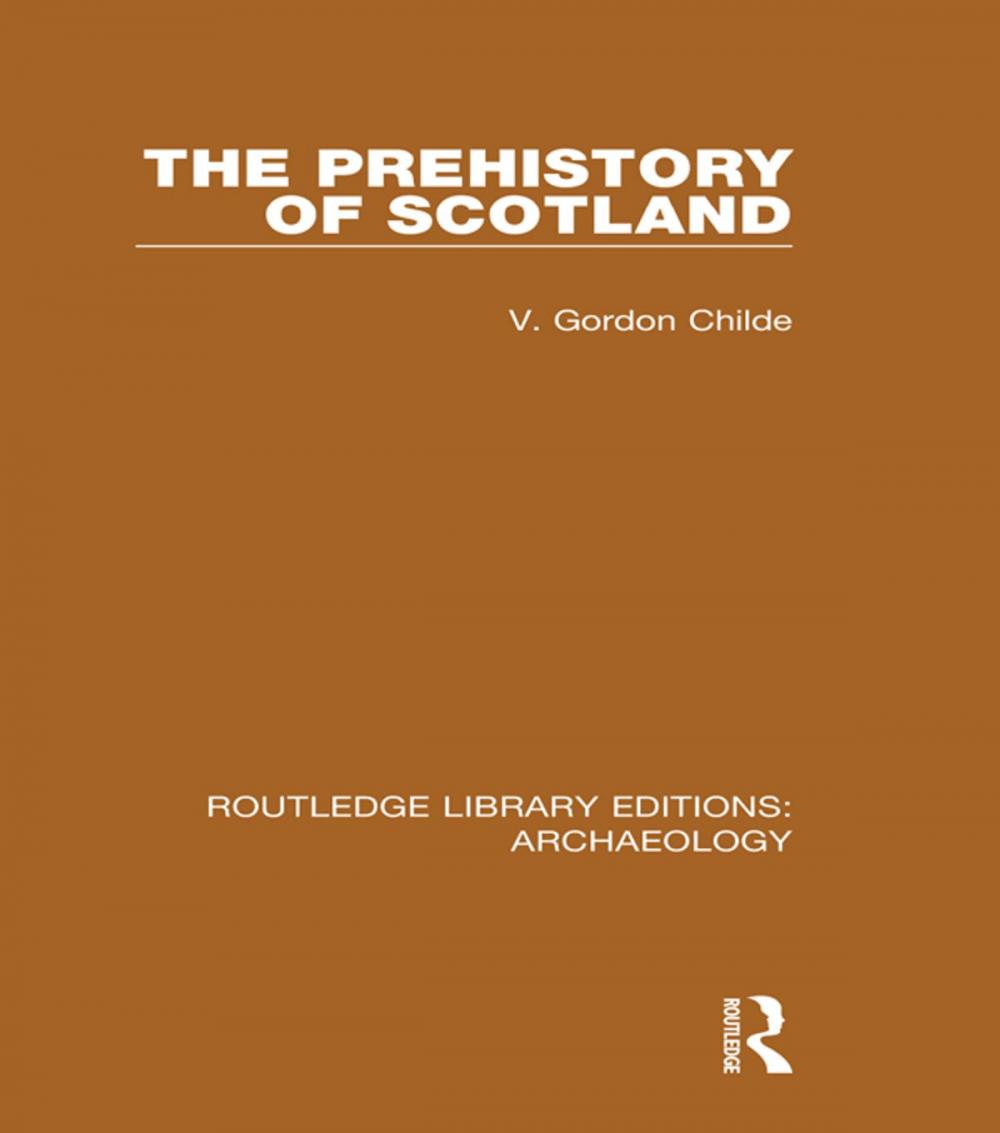 Big bigCover of The Prehistory Of Scotland