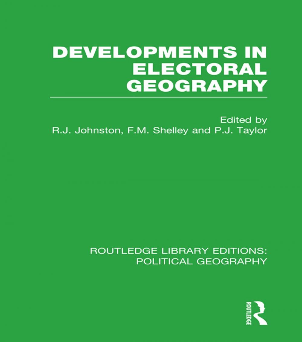 Big bigCover of Developments in Electoral Geography