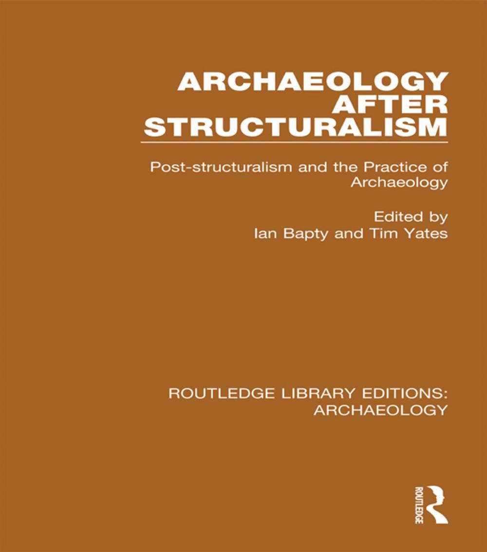 Big bigCover of Archaeology After Structuralism