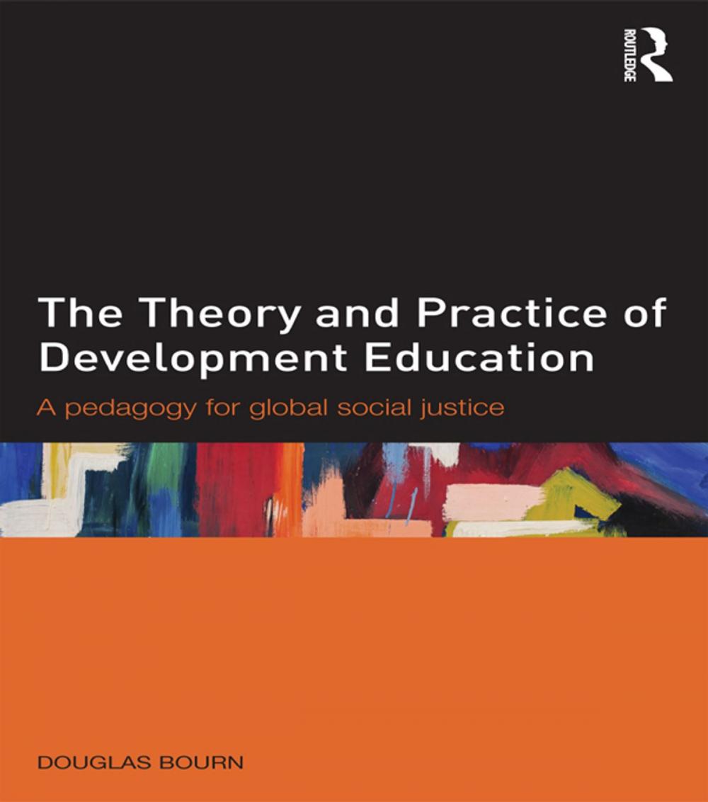 Big bigCover of The Theory and Practice of Development Education