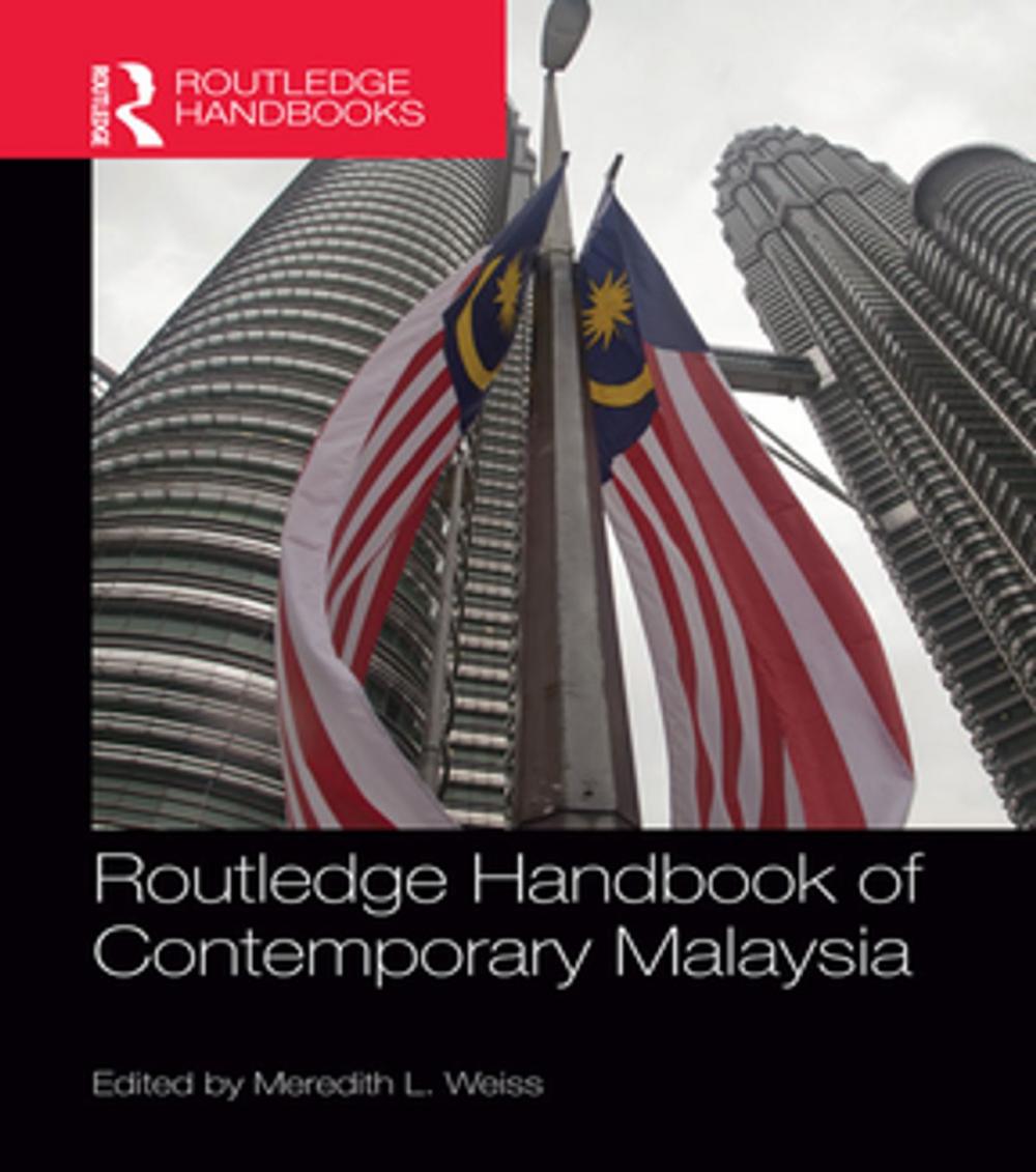 Big bigCover of Routledge Handbook of Contemporary Malaysia