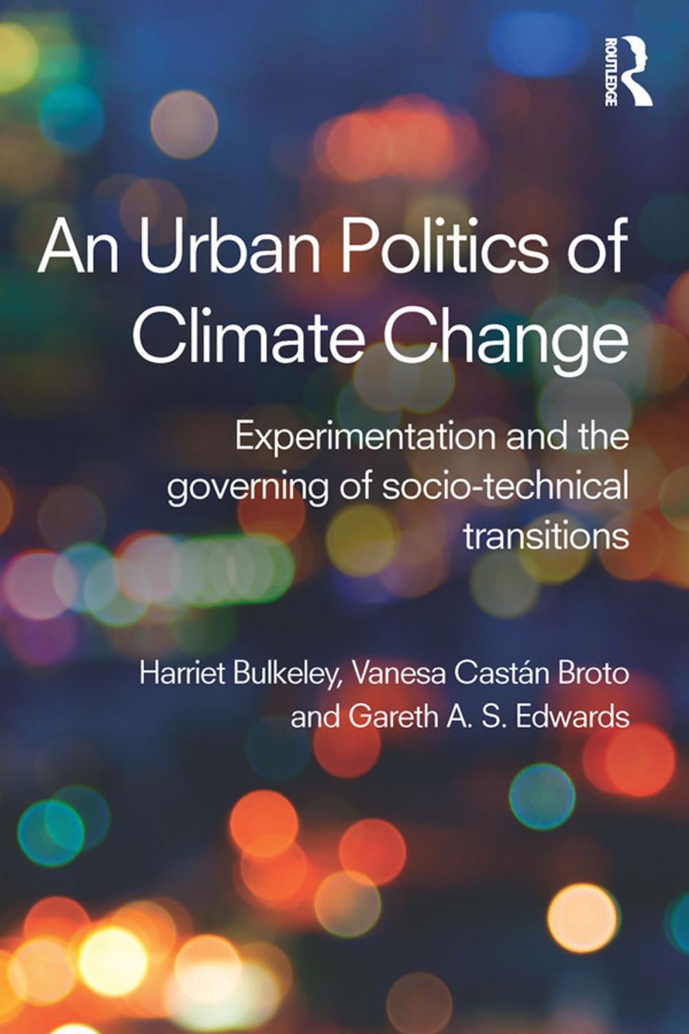 Big bigCover of An Urban Politics of Climate Change