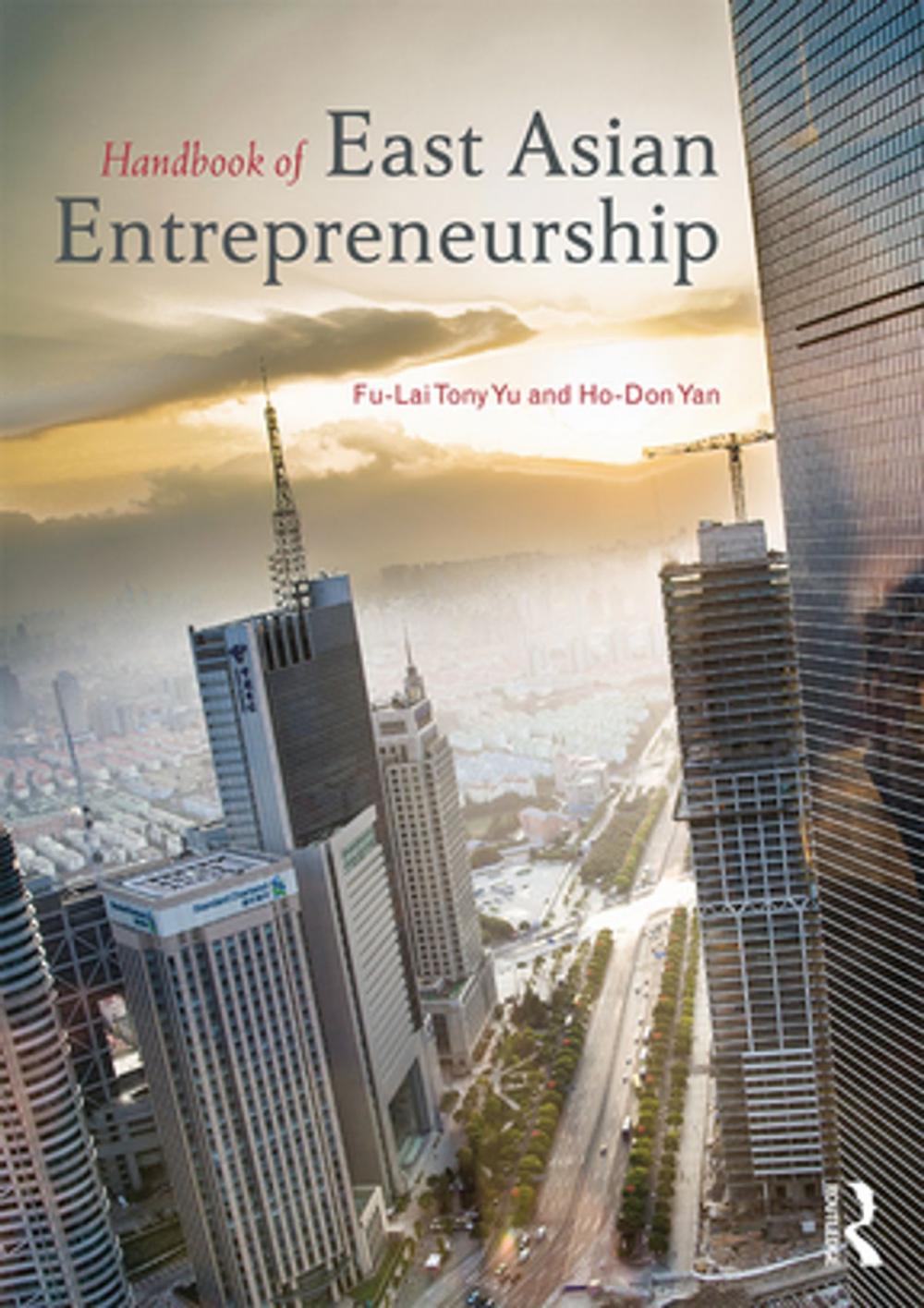 Big bigCover of Handbook of East Asian Entrepreneurship