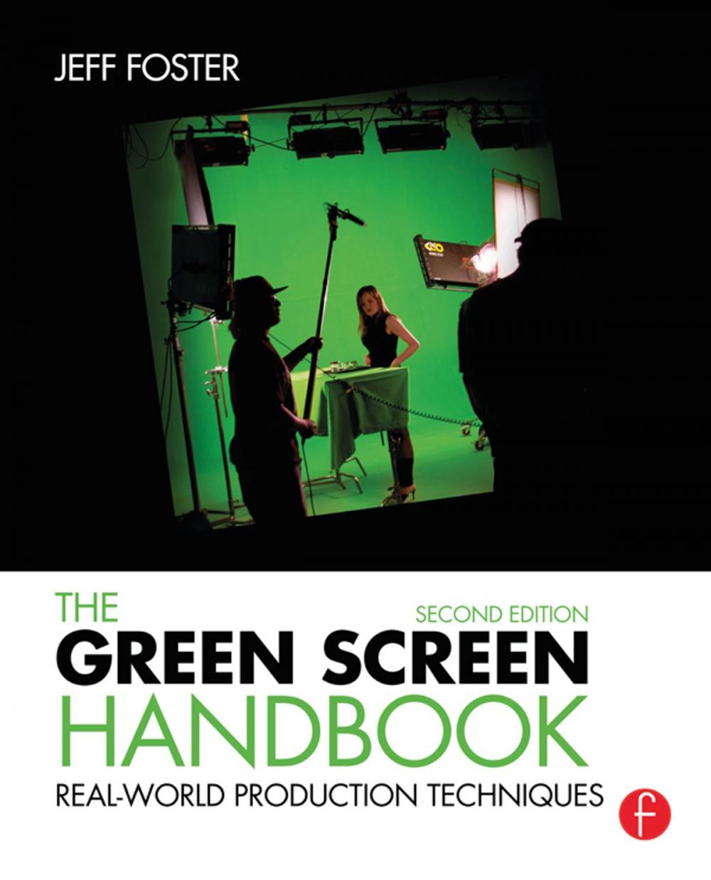 Big bigCover of The Green Screen Handbook