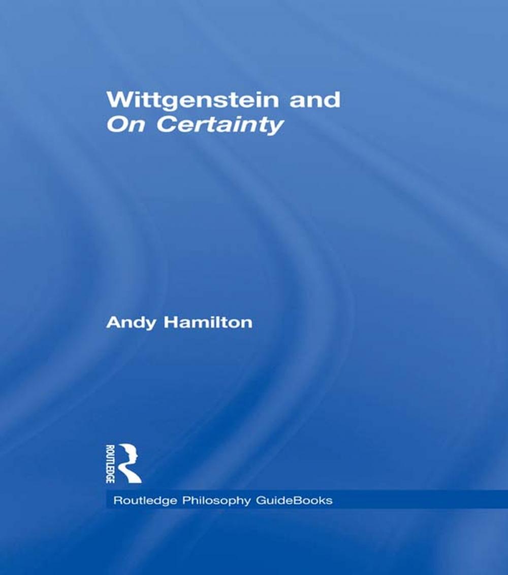 Big bigCover of Routledge Philosophy GuideBook to Wittgenstein and On Certainty