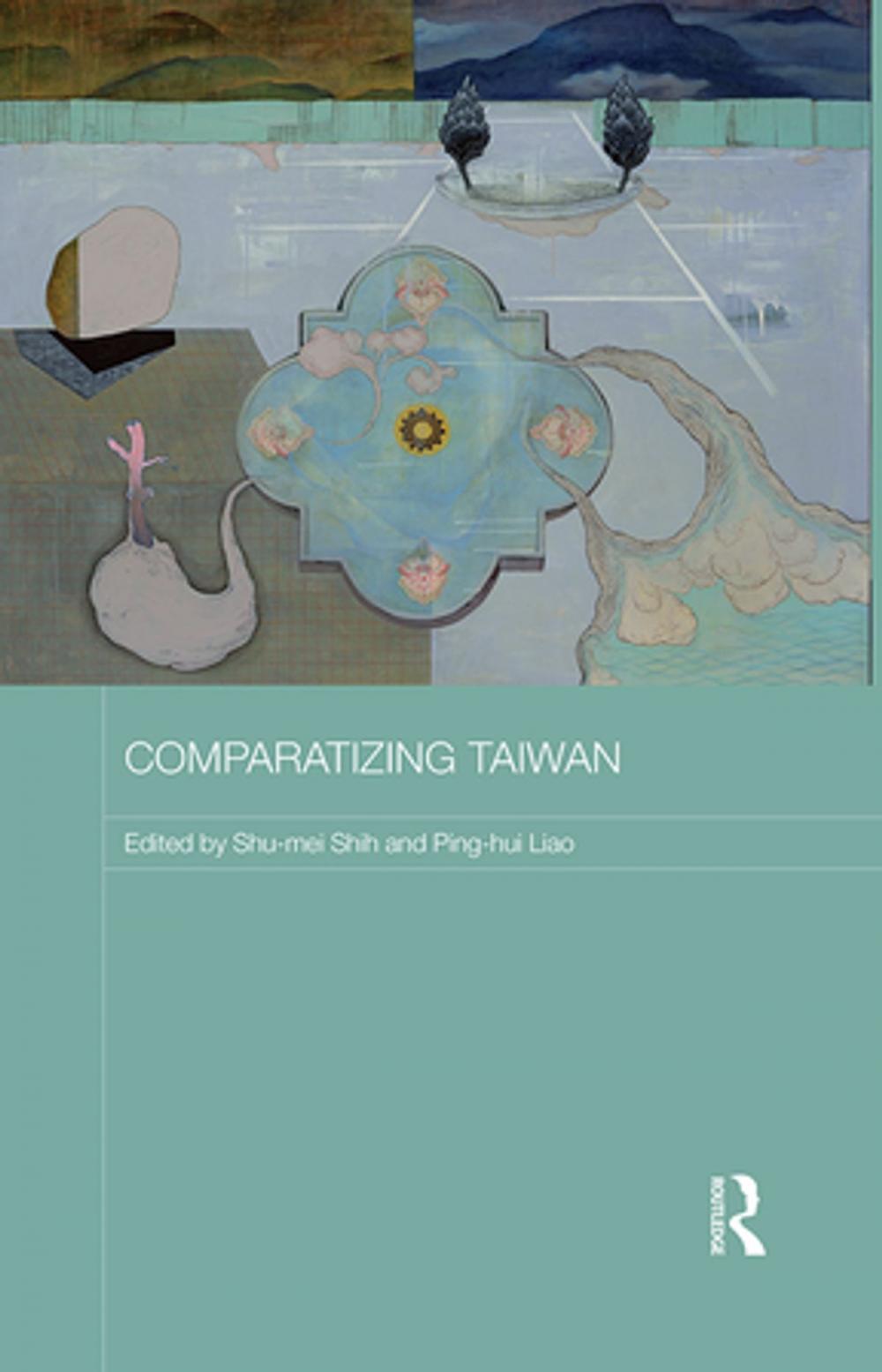 Big bigCover of Comparatizing Taiwan