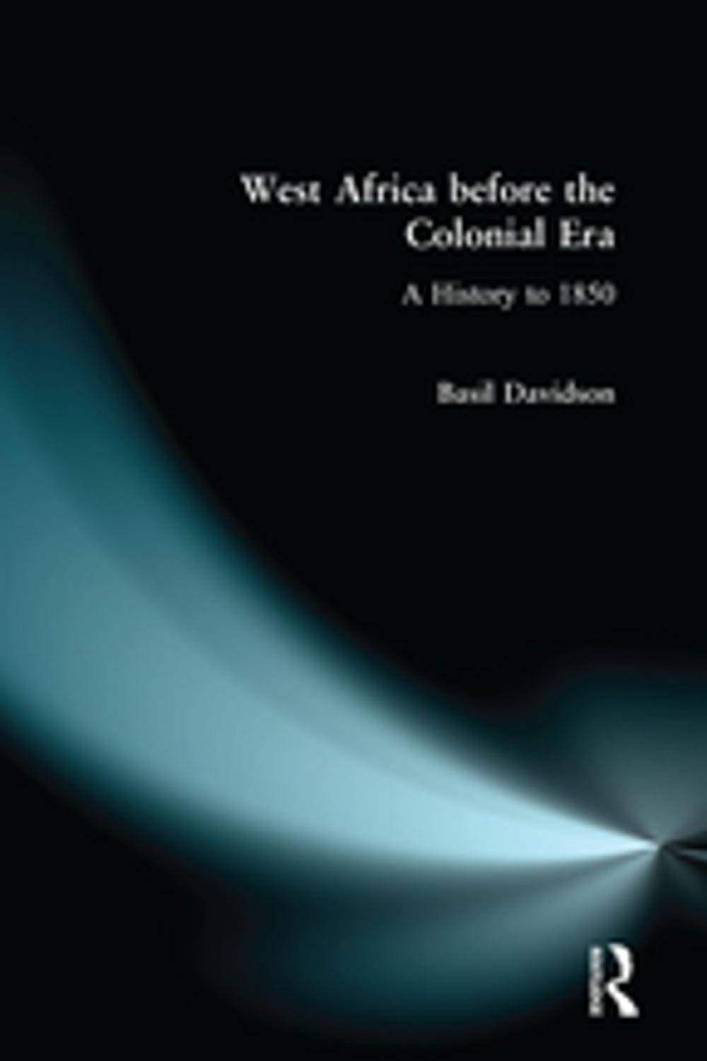 Big bigCover of West Africa before the Colonial Era