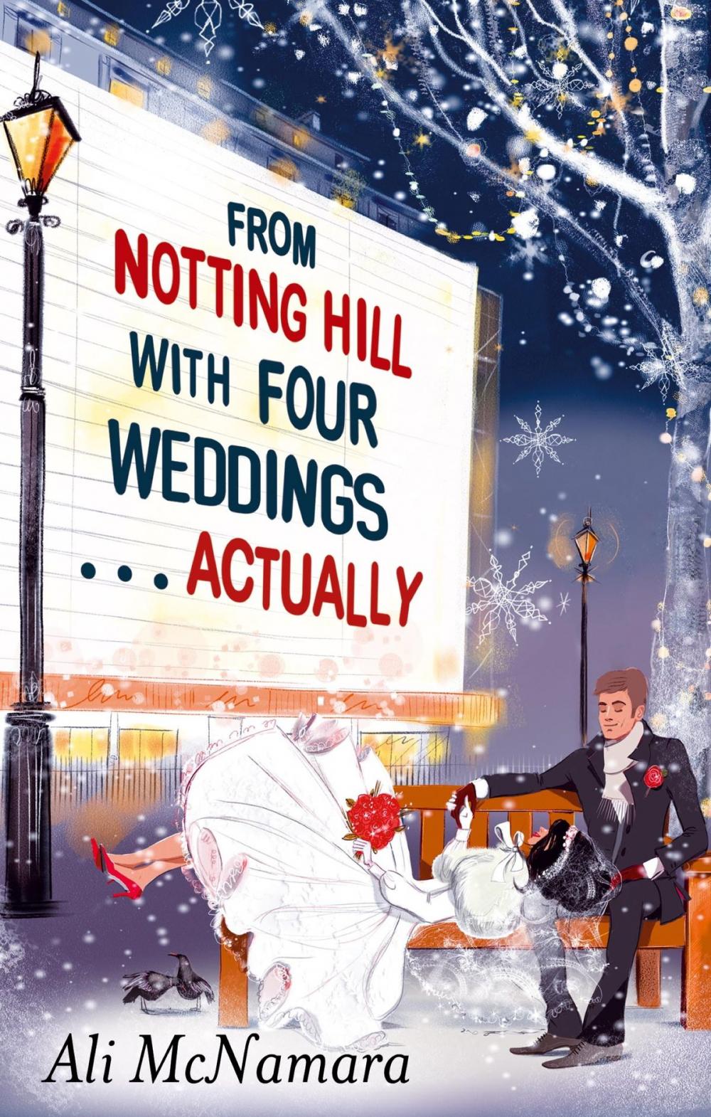 Big bigCover of From Notting Hill with Four Weddings . . . Actually