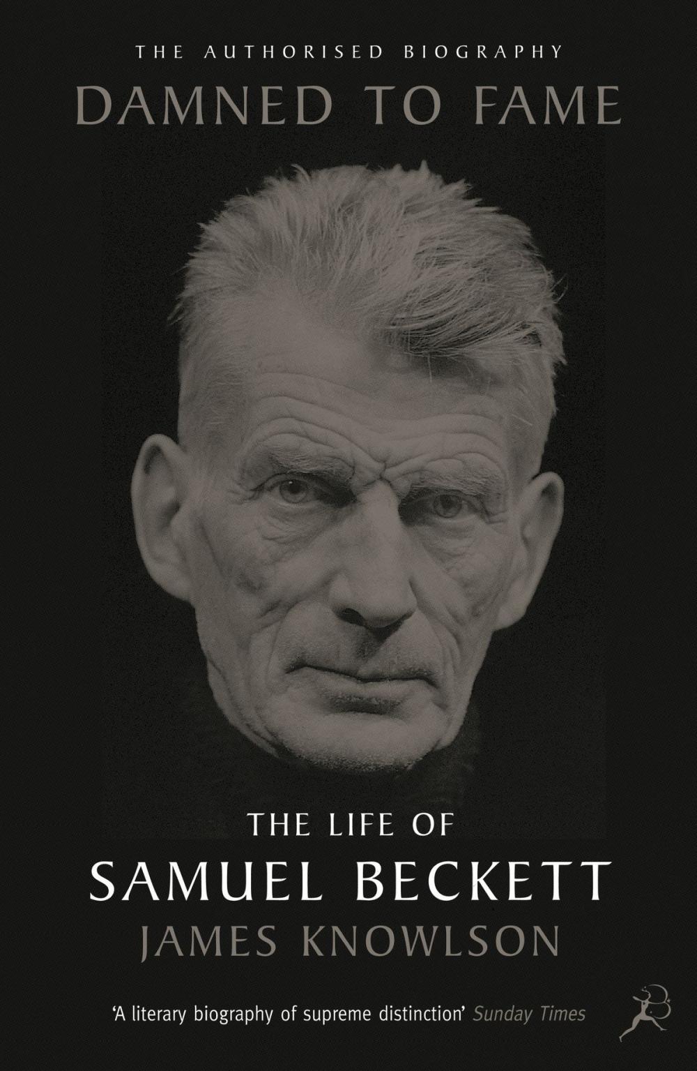 Big bigCover of Damned to Fame: the Life of Samuel Beckett