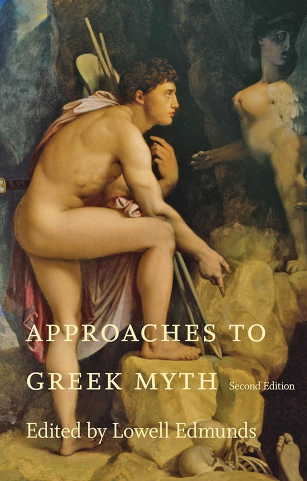 Big bigCover of Approaches to Greek Myth